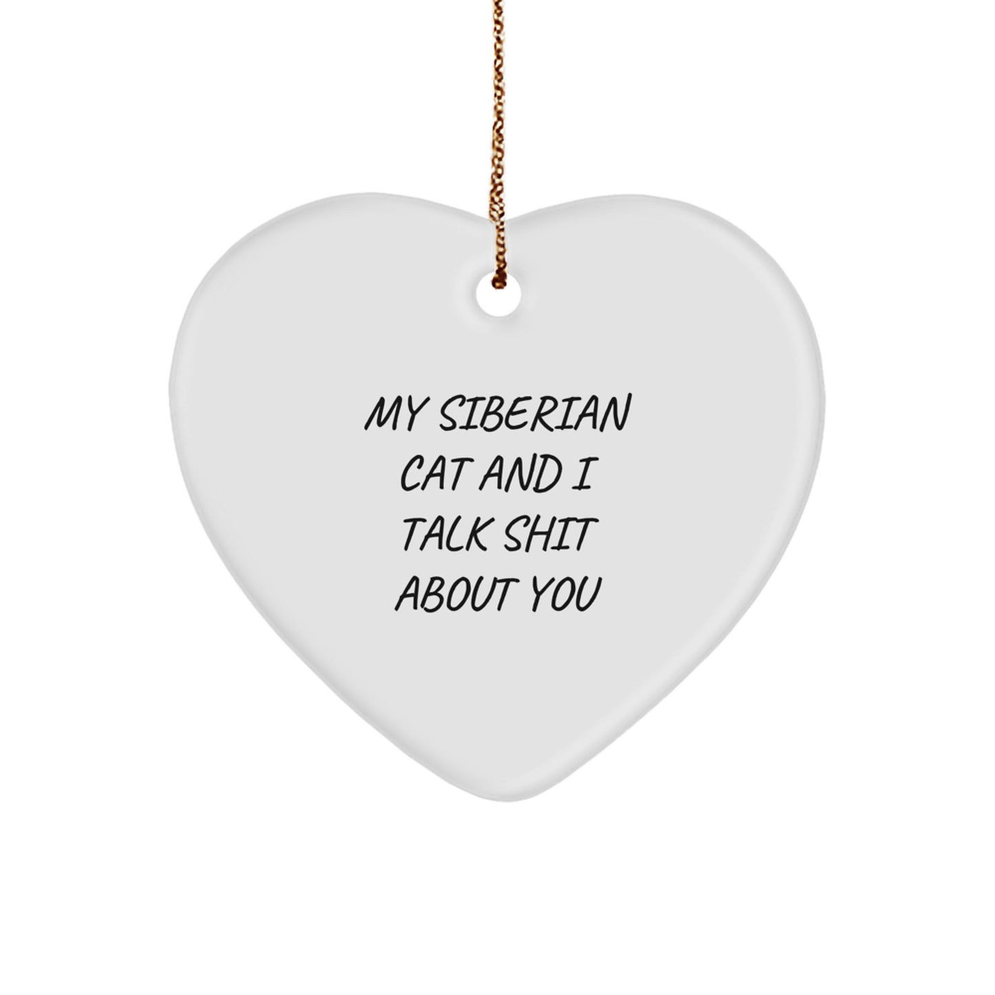Siberian Cat Lover Gifts for Christmas Unique Heart Ornament Funny Heart Shaped MDF Heart from Me - Image 1