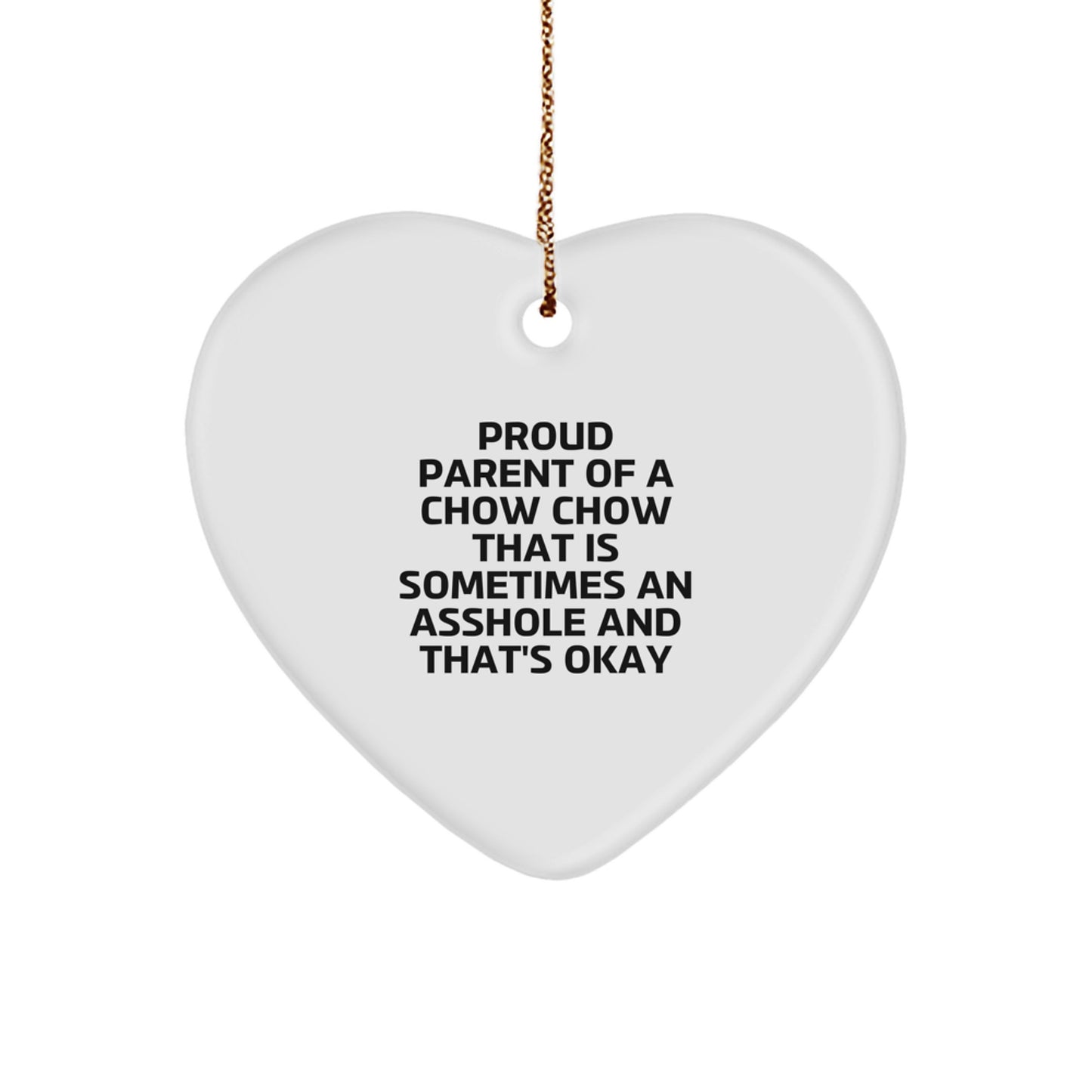 Funny Chow Chow Dog Gifts for Men or Women, Heart Ornament, Gifts from Mom or Dad for Christmas Unique Gifts - Image 1