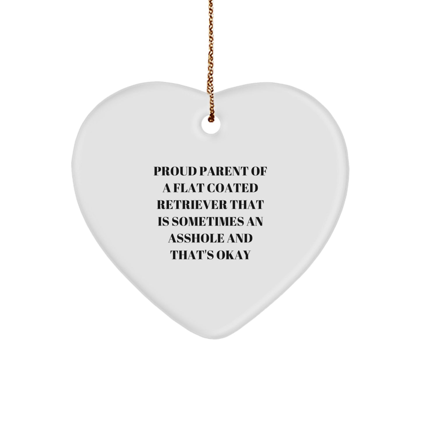 Funny Flat Coated Retriever Dog Gifts, Heart Ornament, Proud Parent Quote, Christmas Unique Gifts from Friends for Family Members - Image 1