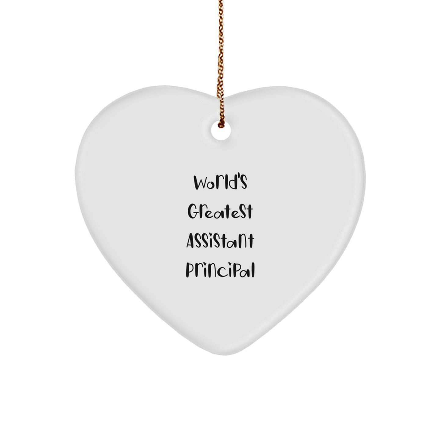 Funny Assistant Principal Gifts, Heart Ornament for World's Greatest Assistant Principal, Christmas Unique Gifts from Friends to Family - Image 1