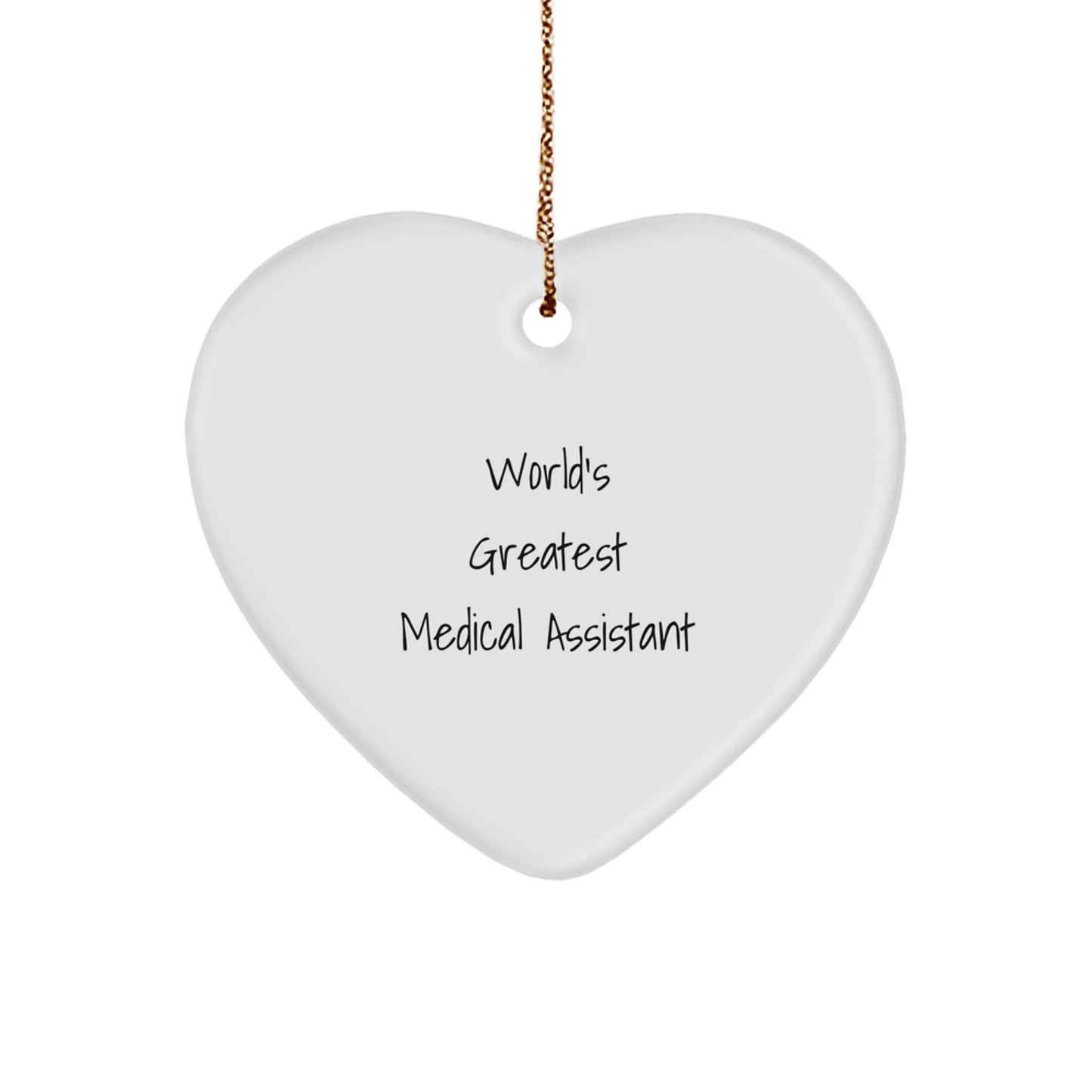 Funny Medical Assistant Gifts from Friends - World's Greatest Medical Assistant Heart Ornament for Christmas Unique Gifts - Image 1