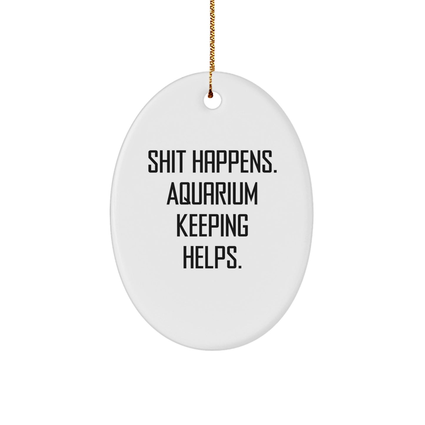 Funny Oval Ornament Gifts from Men to Aquarium Keeping Friends for Christmas - Image 1