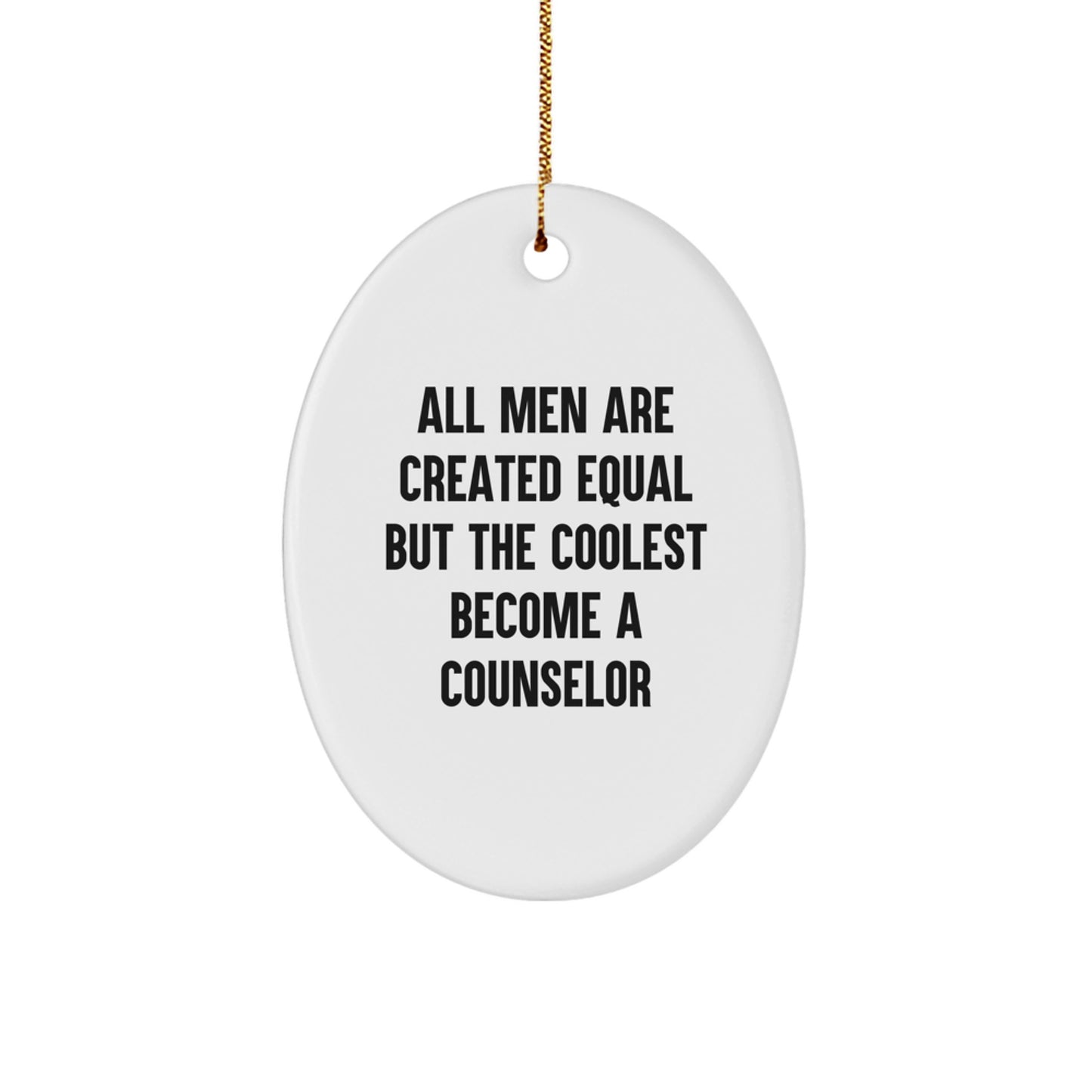 Funny Counselor Gifts for Men from Friends, Unique Oval Ornament Quote, Christmas Memorable Present for Counselors - Image 1