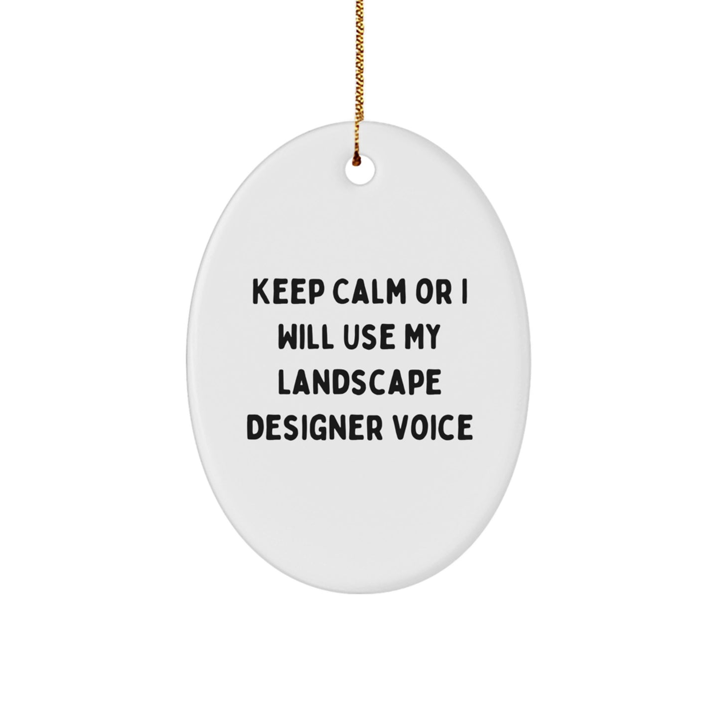 Funny Landscape Designer Gifts from Friends, Unique Oval Ornament for Christmas Unique Gifts for Landscape Designer - Image 1