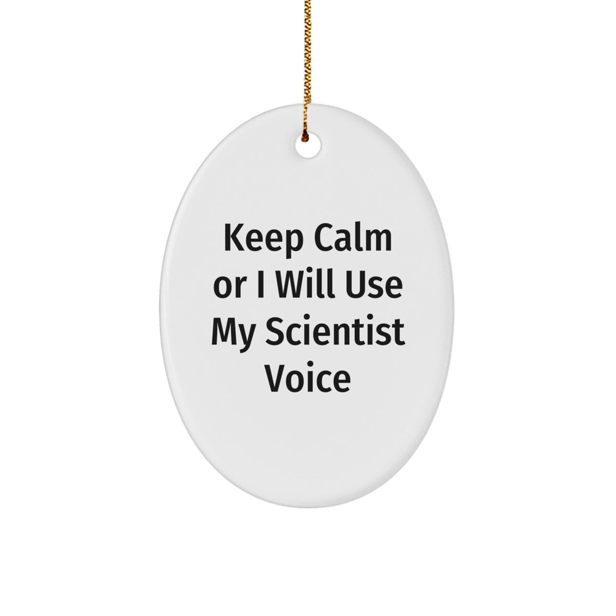 Scientist Keepsake Christmas Ornament for Him Gift With Sublimated Quote - Image 1