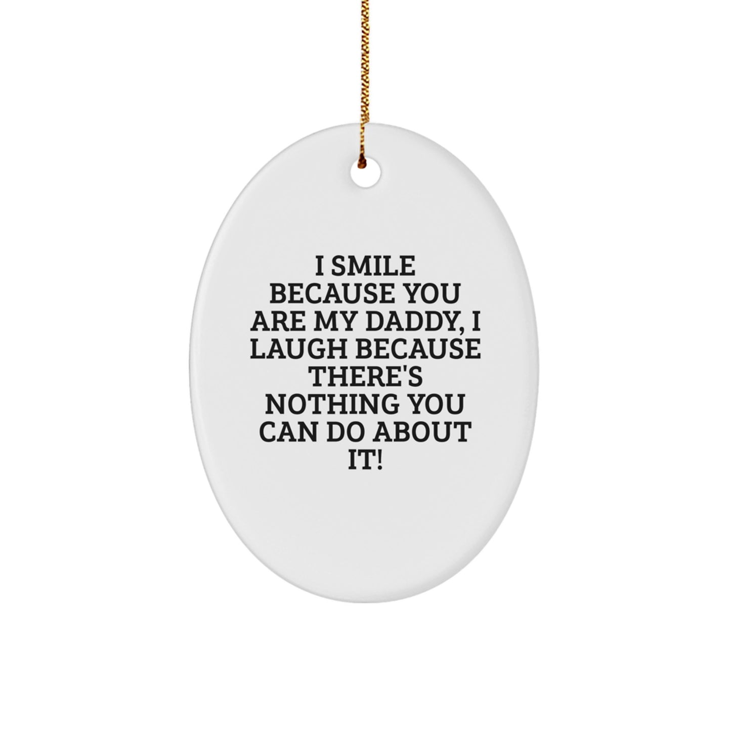 Funny Daddy Oval Ornament Gifts for Men from Family, Unique Christmas Unique Gifts - Image 1