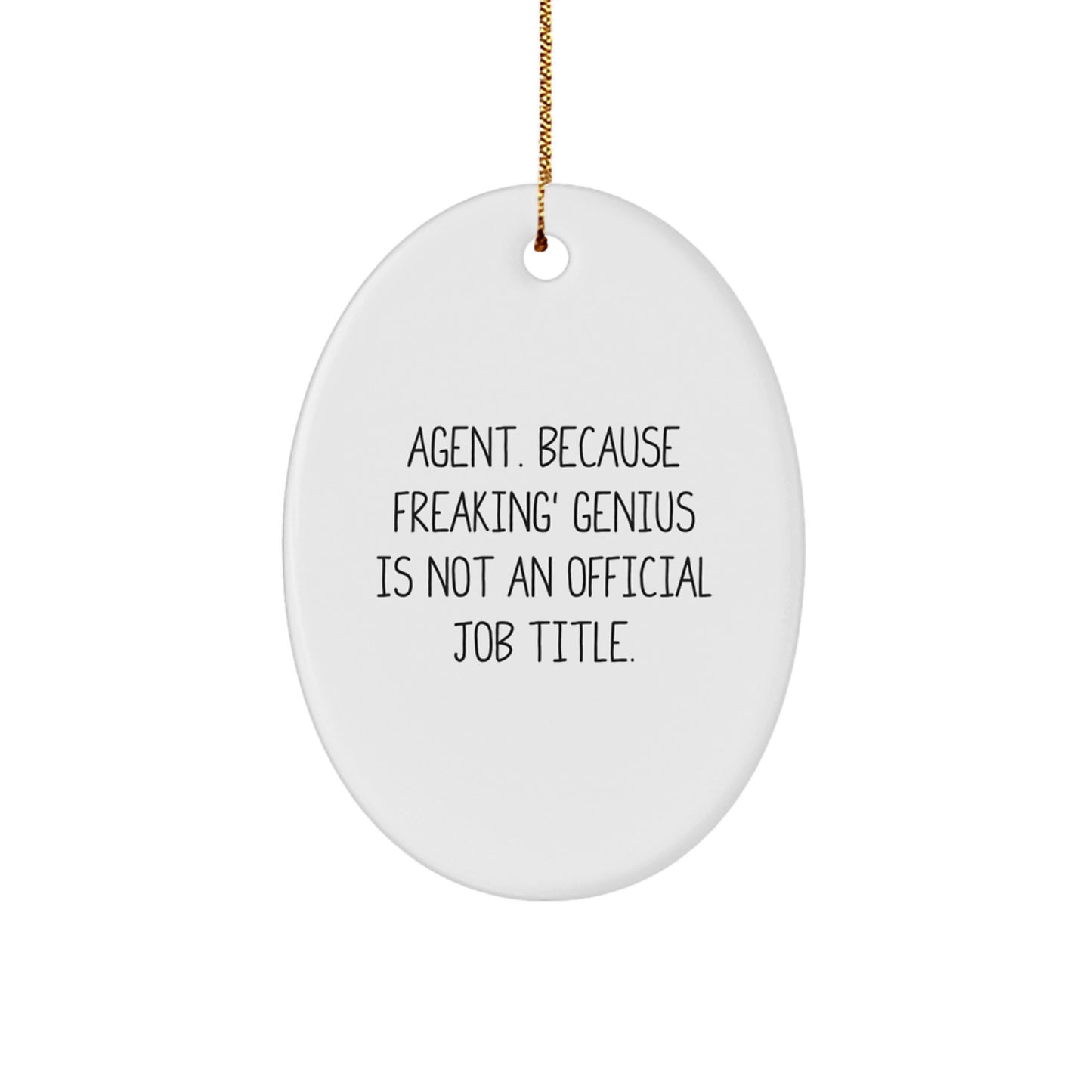 Funny Agent Oval Ornament Gifts from Men to Agent Friends for Christmas Unique Agent Decorations - Image 1