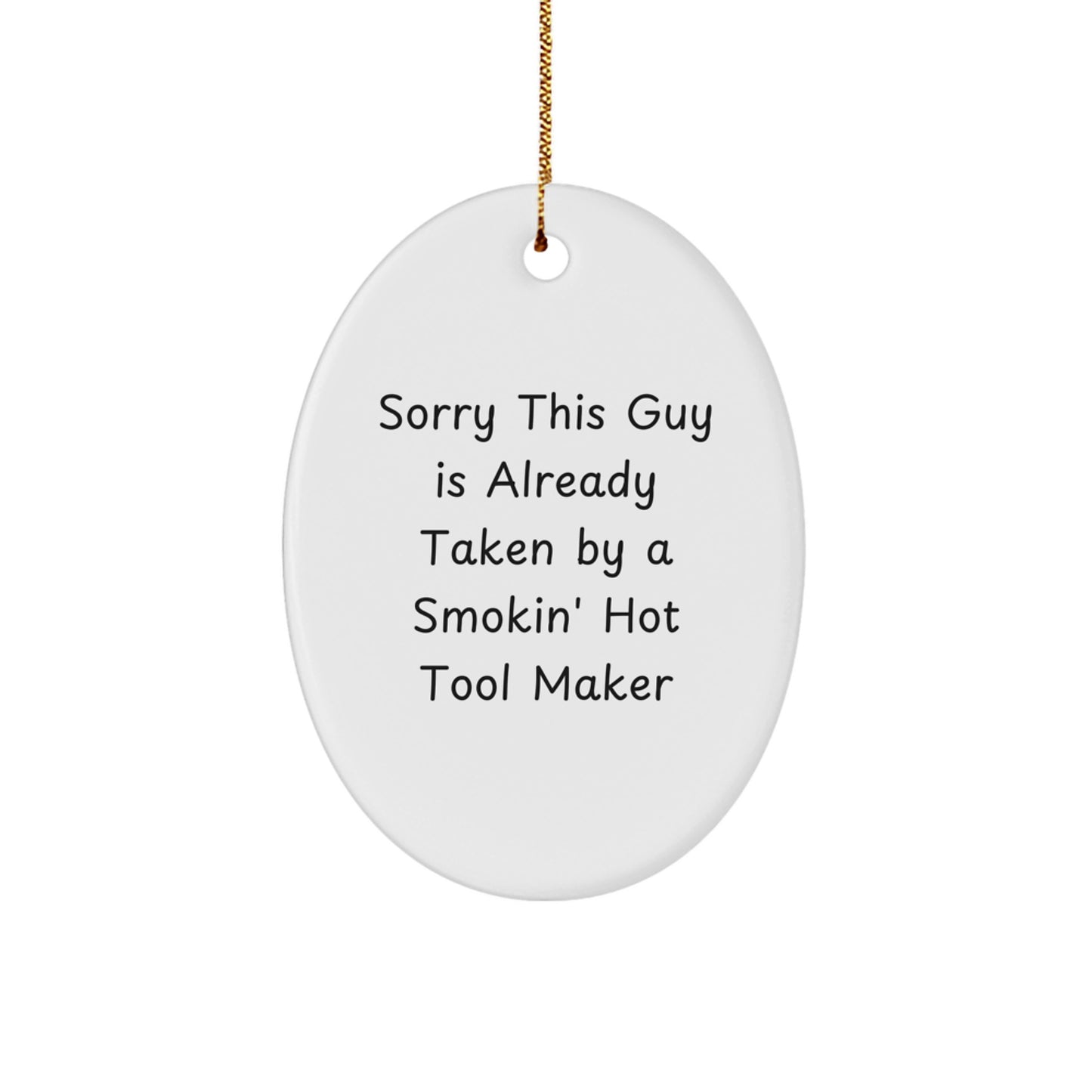 Gifts from Friends - Funny, Inspirational Tool Maker Christmas Oval Ornament Gifts for Tool Makers, Men - Oval Ornament Tool Maker Christmas Unique Gift Ideas - Image 1