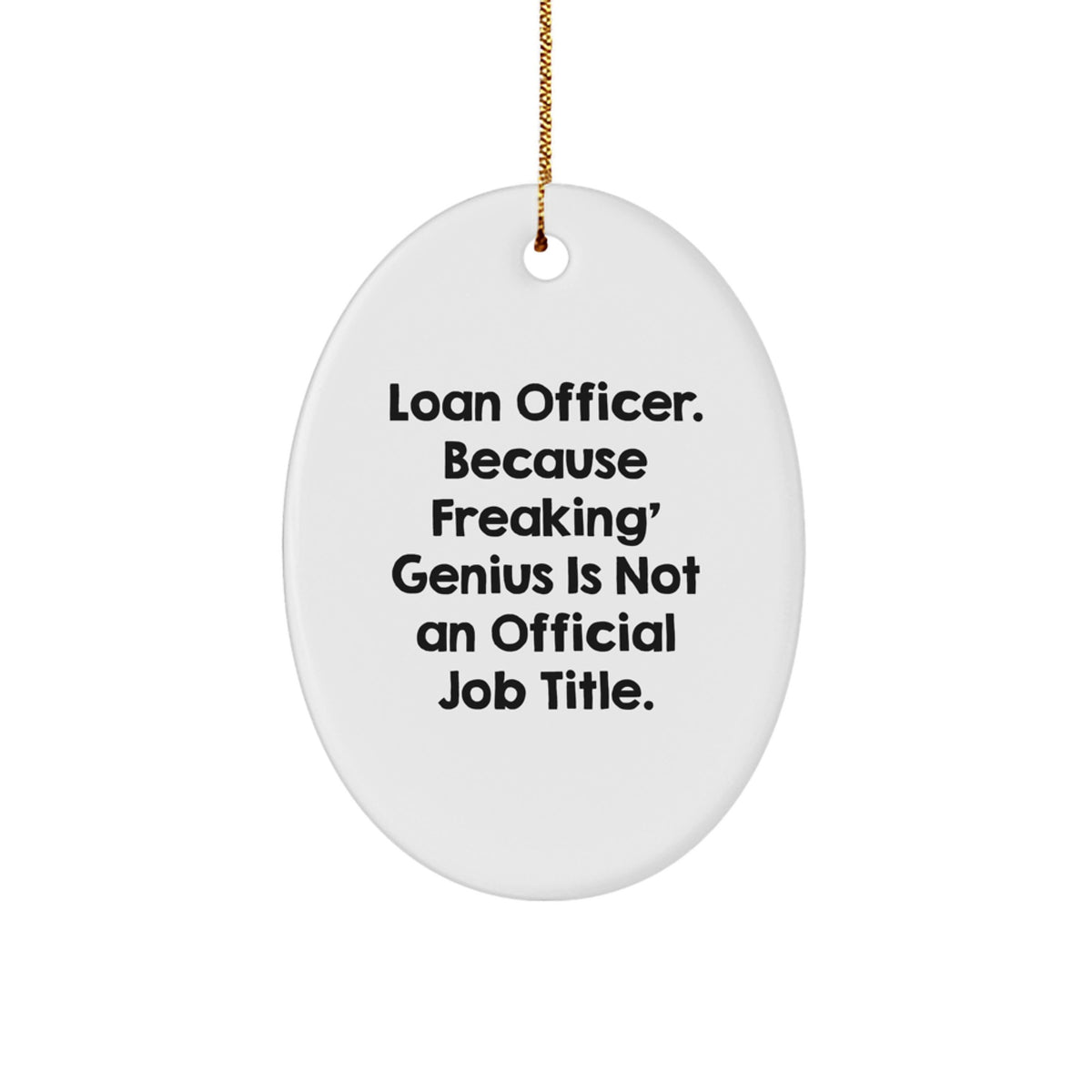 Christmas Gift for Her Loan Officer Oval Ornament Present Bright - Image 1