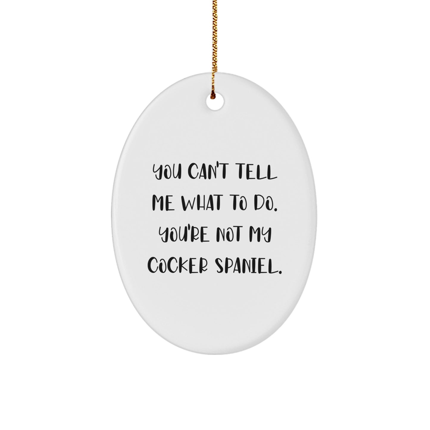 Funny Cocker Spaniel Dog Oval Ornament Gifts from Friends for Christmas Home Decor - Image 1