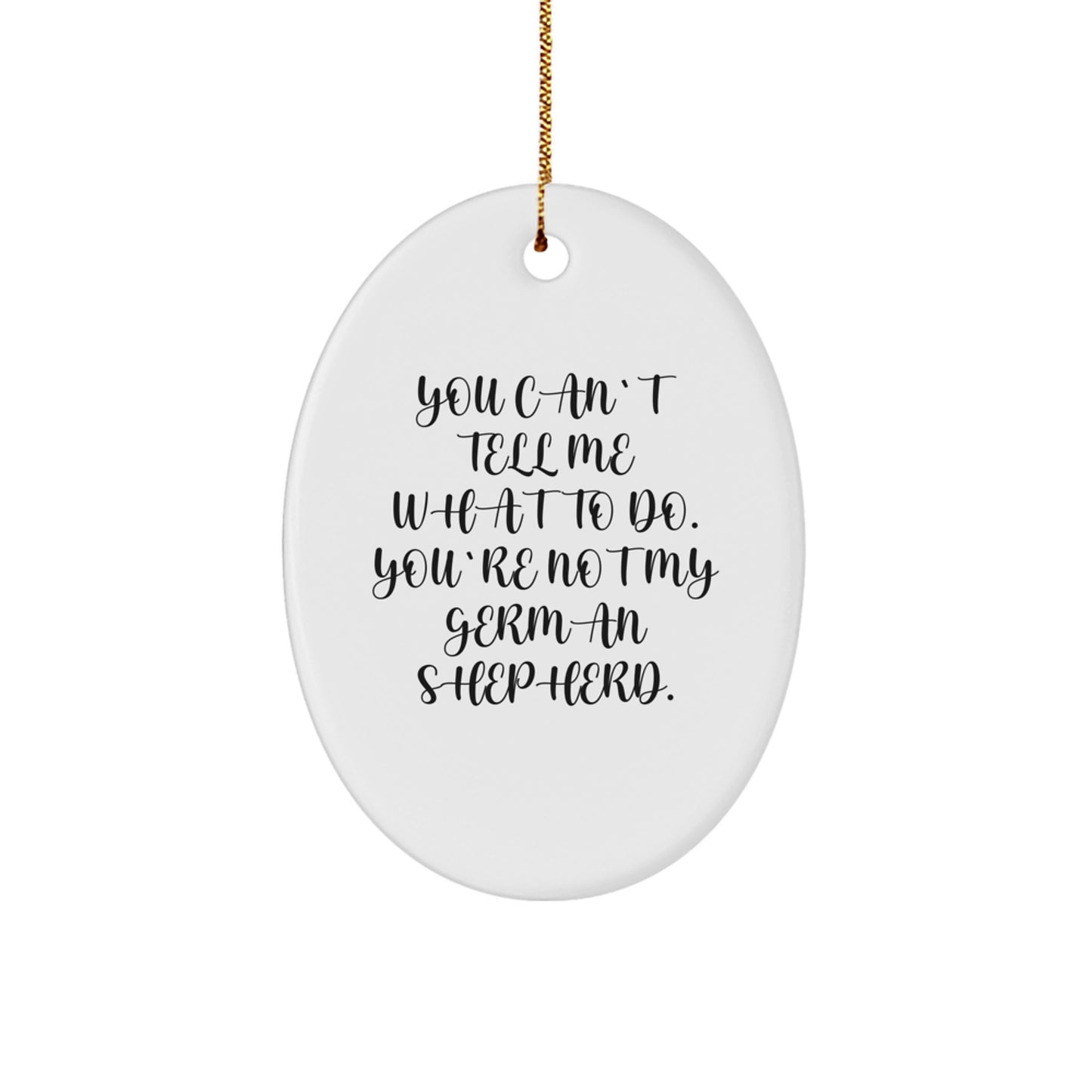 Funny German Shepherd Dog Gifts for Men Women Friends from Family - Oval Ornament for German Shepherd Dog Lovers - Christmas Unique Gifts - Image 1