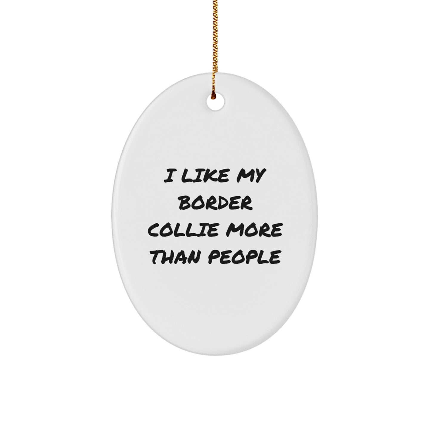 Funny Border Collie Dog Lover Gifts from Family for Christmas Unique Oval Ornaments - Image 1