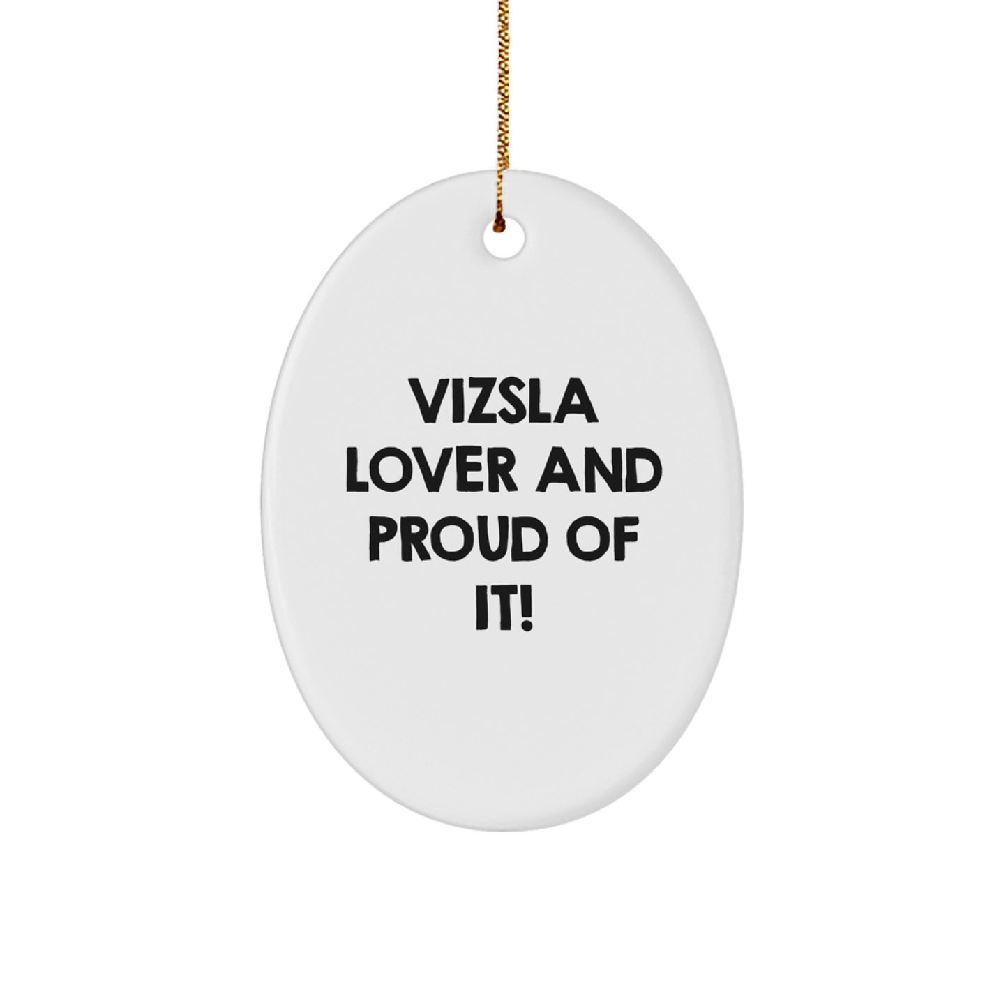 Vizsla Dog Lover Christmas Oval Ornament Gifts from Friends, Family - Image 1