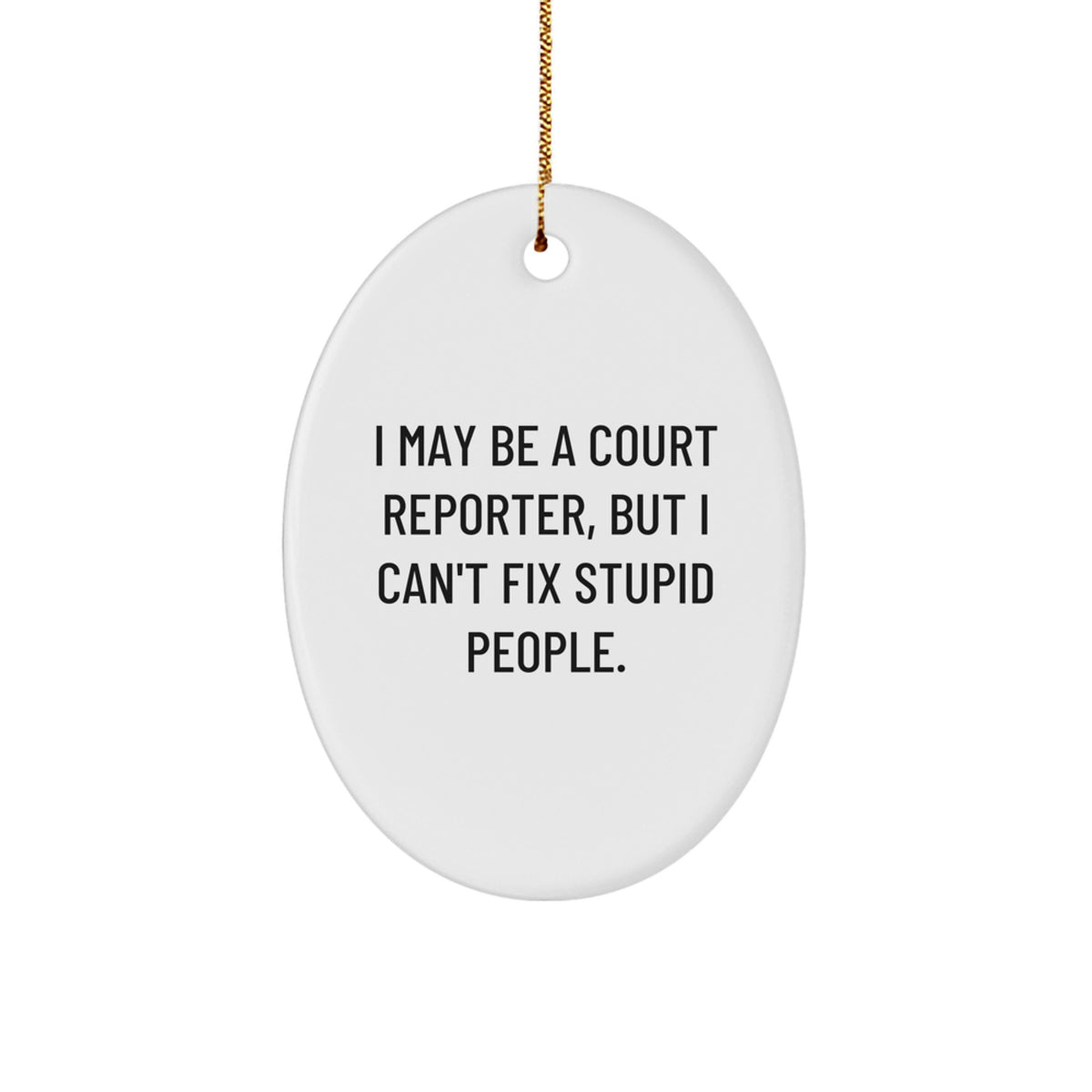 Witty Court Reporter Christmas Ornament for Friends Gift Novelty Fun - Image 1