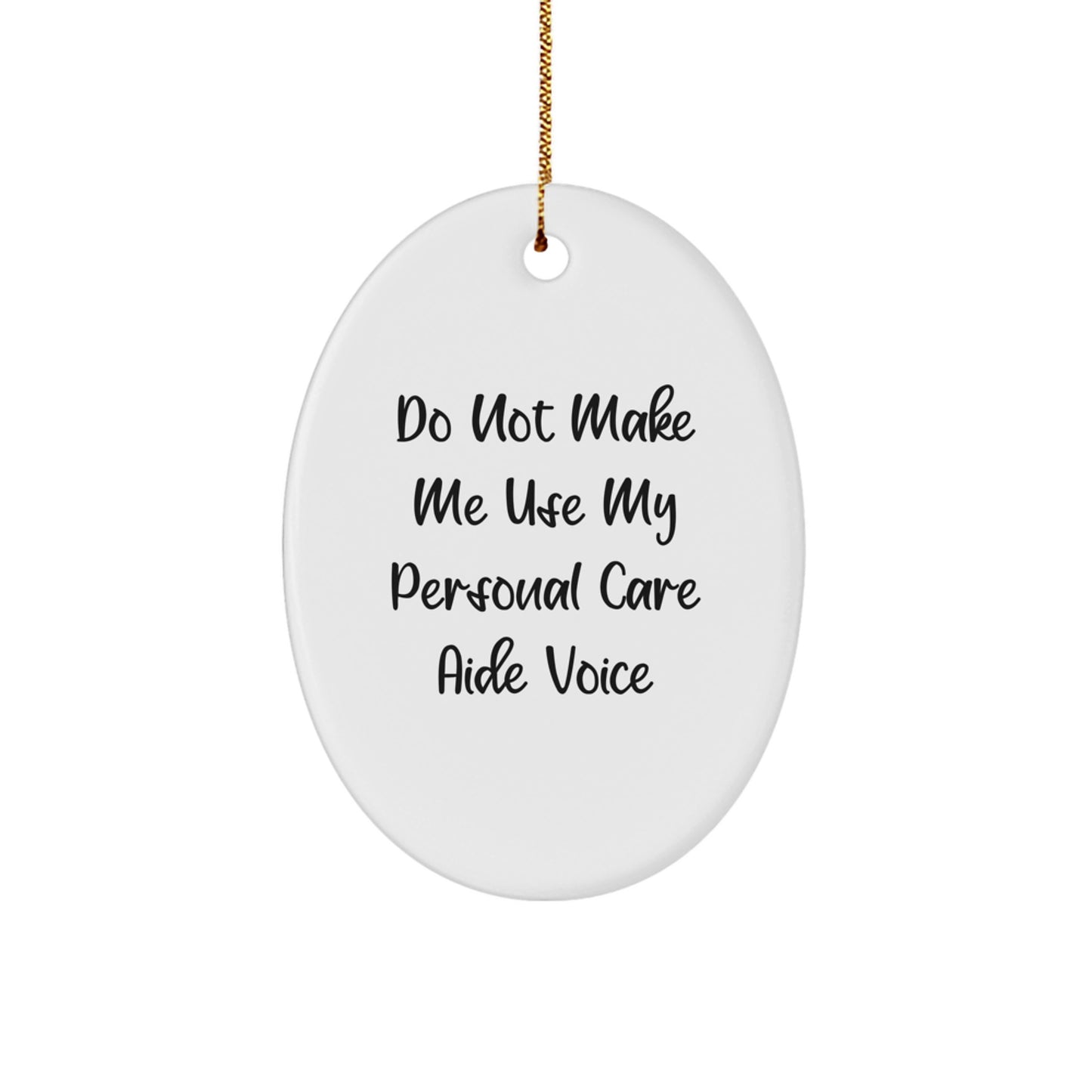 Surprise Personal Care Aide Christmas Ornament For Happy Kids Favorite Gift - Image 1