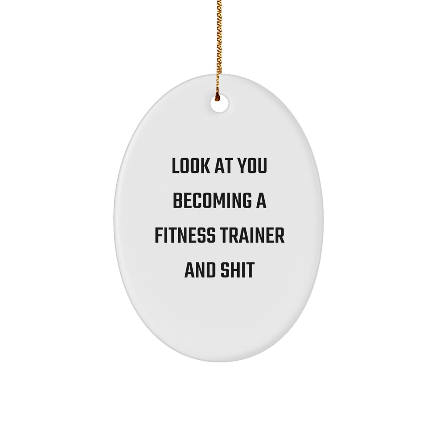Funny Fitness Trainer Oval Ornament Gifts from Men to Fitness Trainers for Christmas Unique Decorations - Image 1