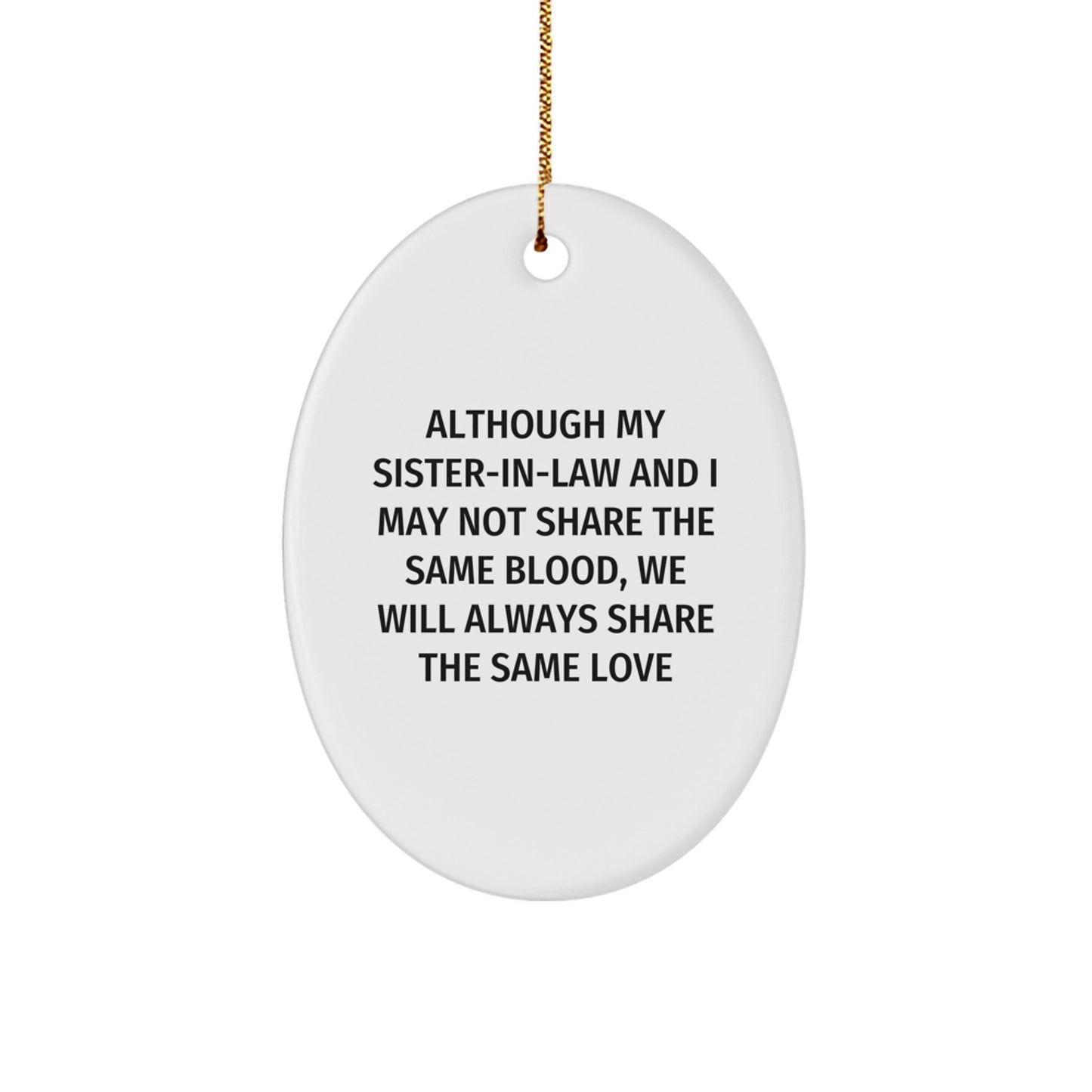 Oval Christmas Ornament Keepsake Sister-in-Law for Neighbors Gift - Image 1