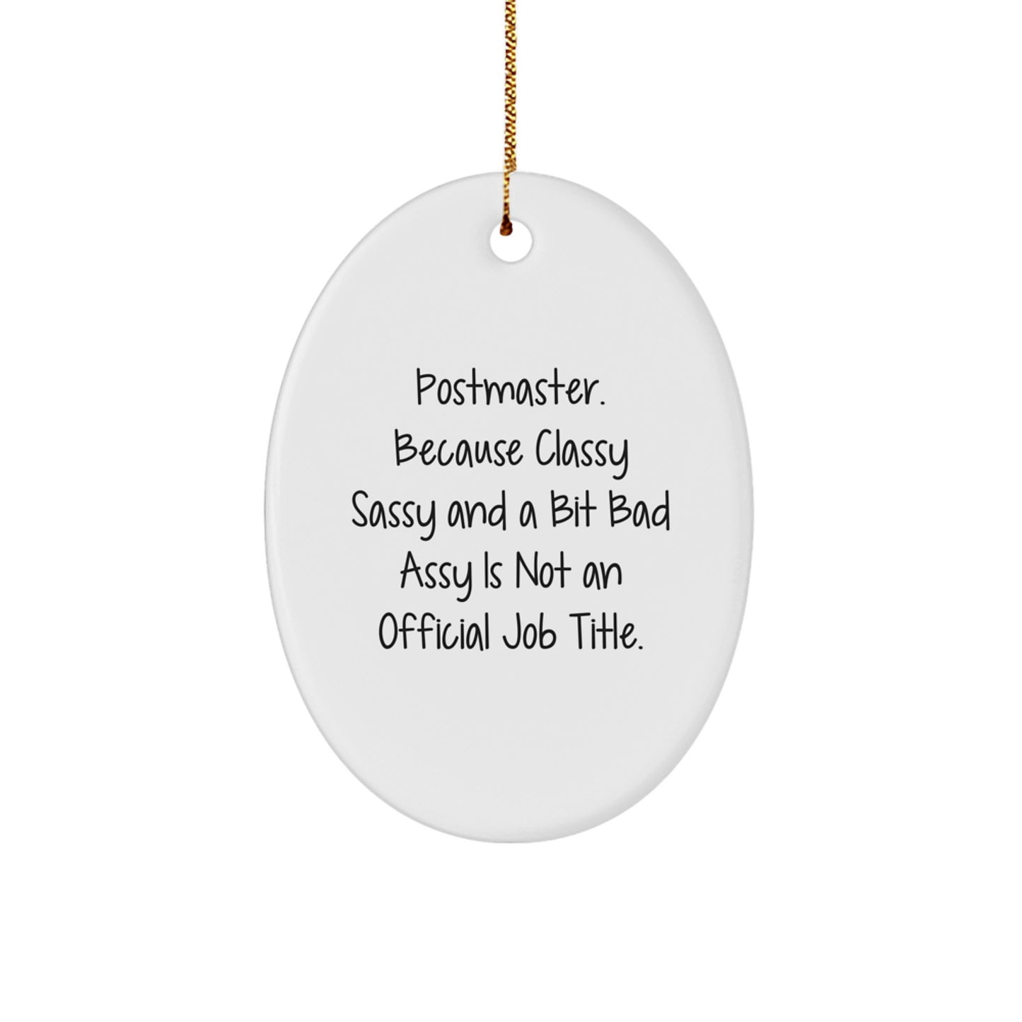 Christmas Gift Postmaster Sassy Oval Ornament Present for Her - Image 1