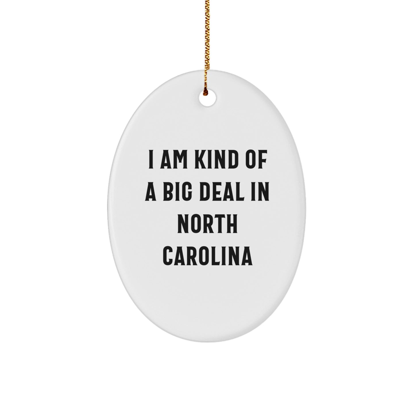 North Carolina Oval Ornament, Funny Gift from Friends, Perfect for Christmas Unique Gifts for North Carolina Men, Women, or Family - Image 1
