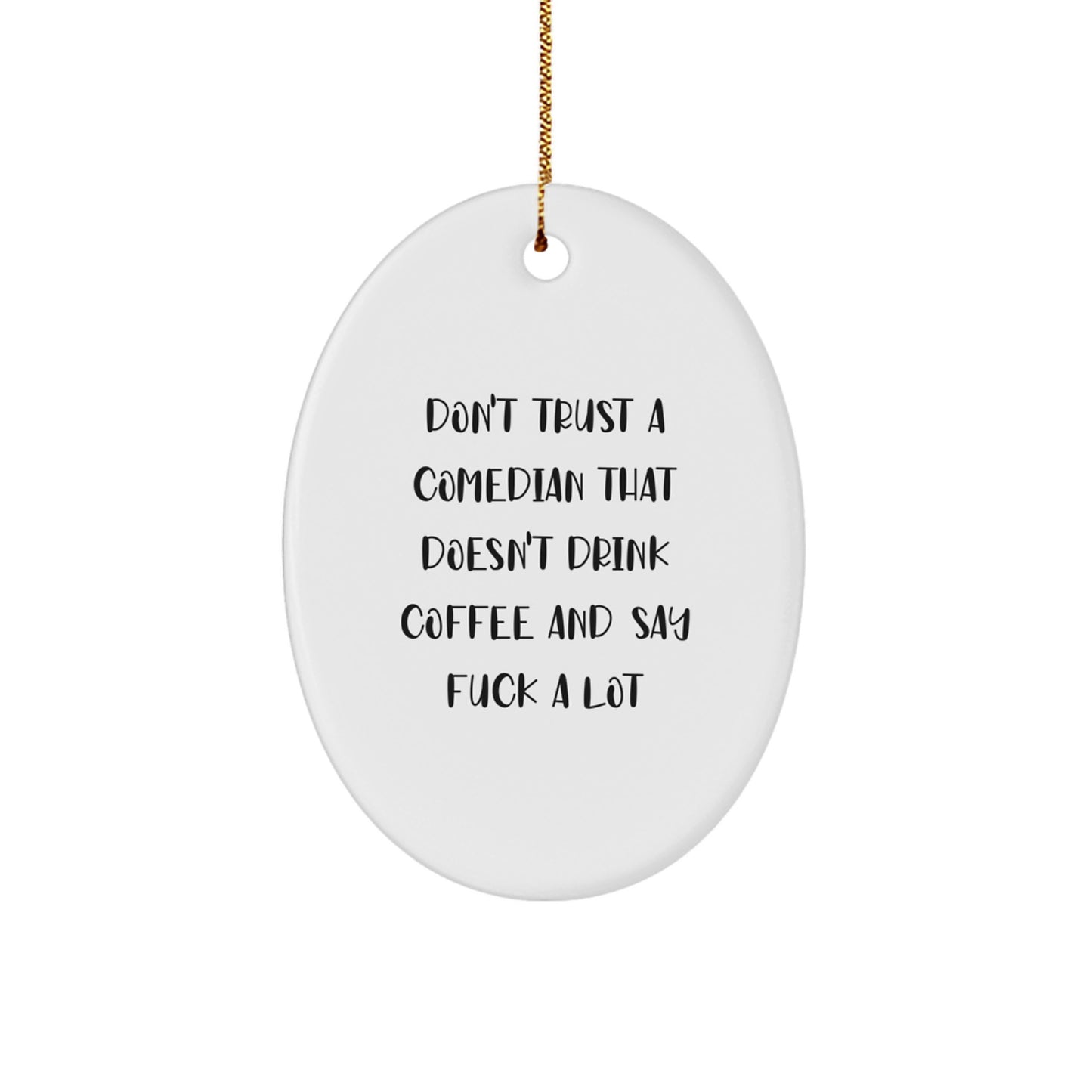 Funny Comedian Oval Ornament Gifts from Friends - Comedian Christmas Unique Gifts, Oval Ornament Decorations for Comedian Home Gift, Gifts for Comedian Fans - Image 1
