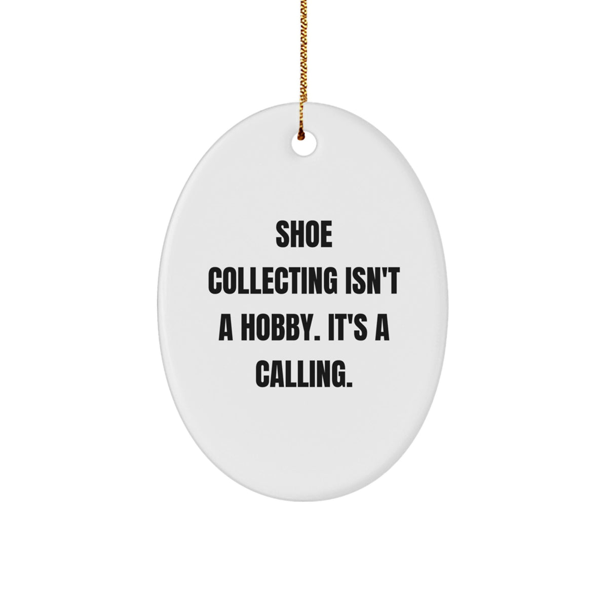 Shoe Collecting Oval Ornament Keepsake Gift for Him – Christmas - Image 1