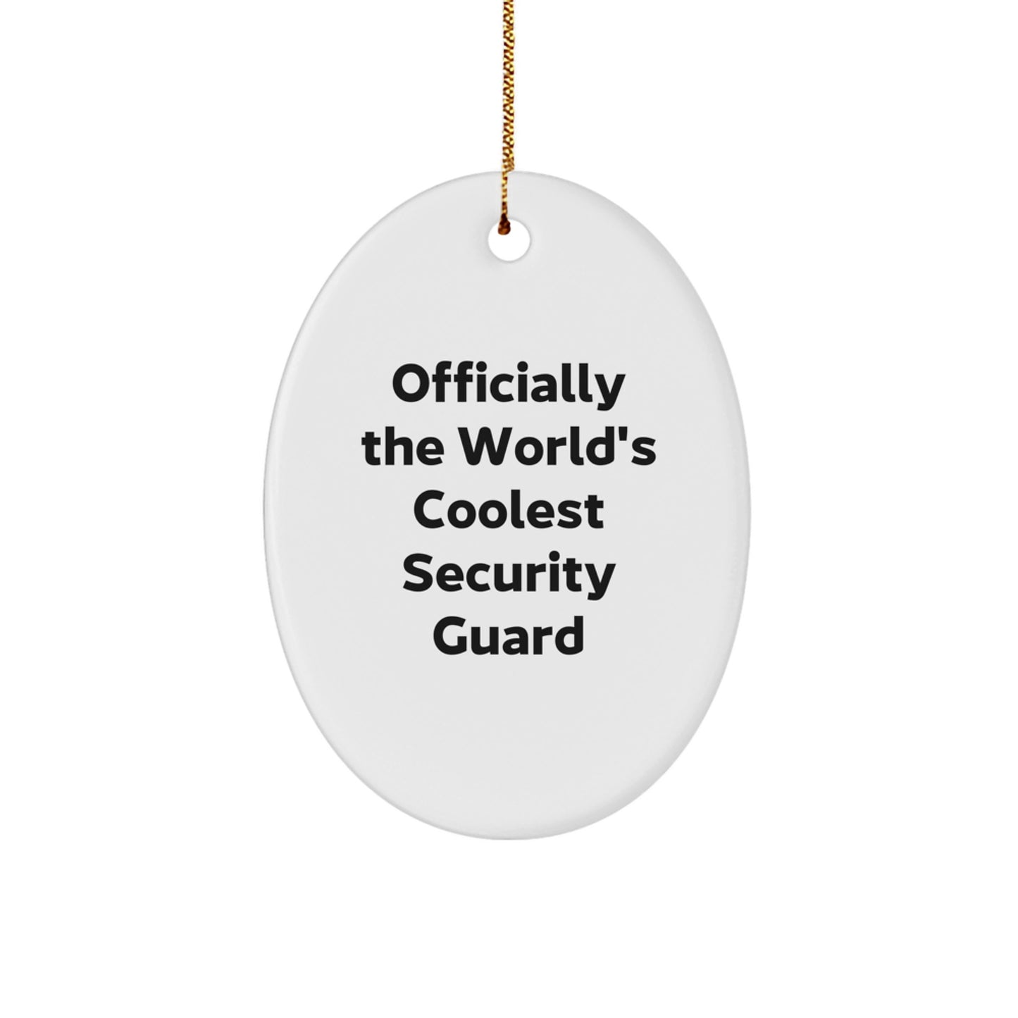 Funny Security Guard Oval Ornaments Gifts from Men to Friends on Christmas Unique Presents - Image 1