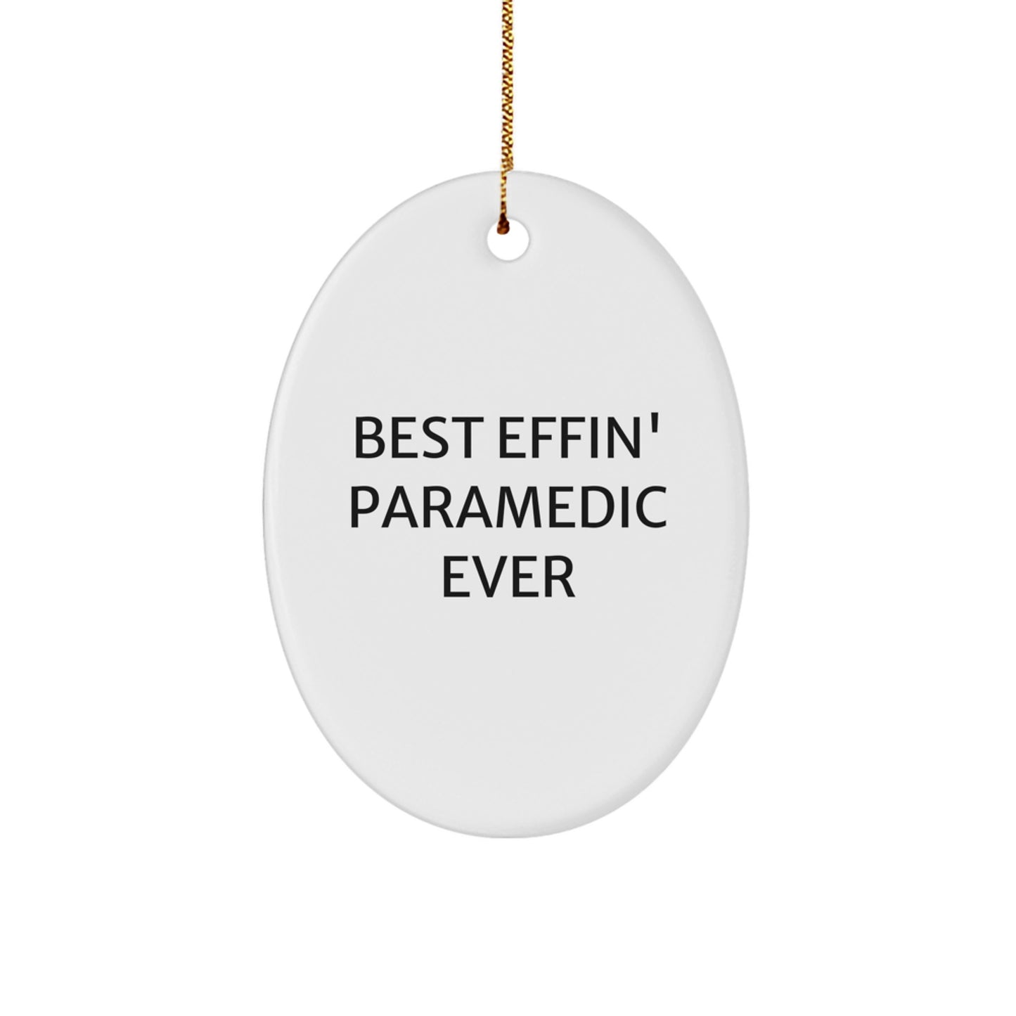 Funny Rescue Worker Gifts for Men, Oval Ornament, Best Effin' Rescue Worker Ever - Christmas Unique Presents for Rescue Workers from Friends and Family - Image 1