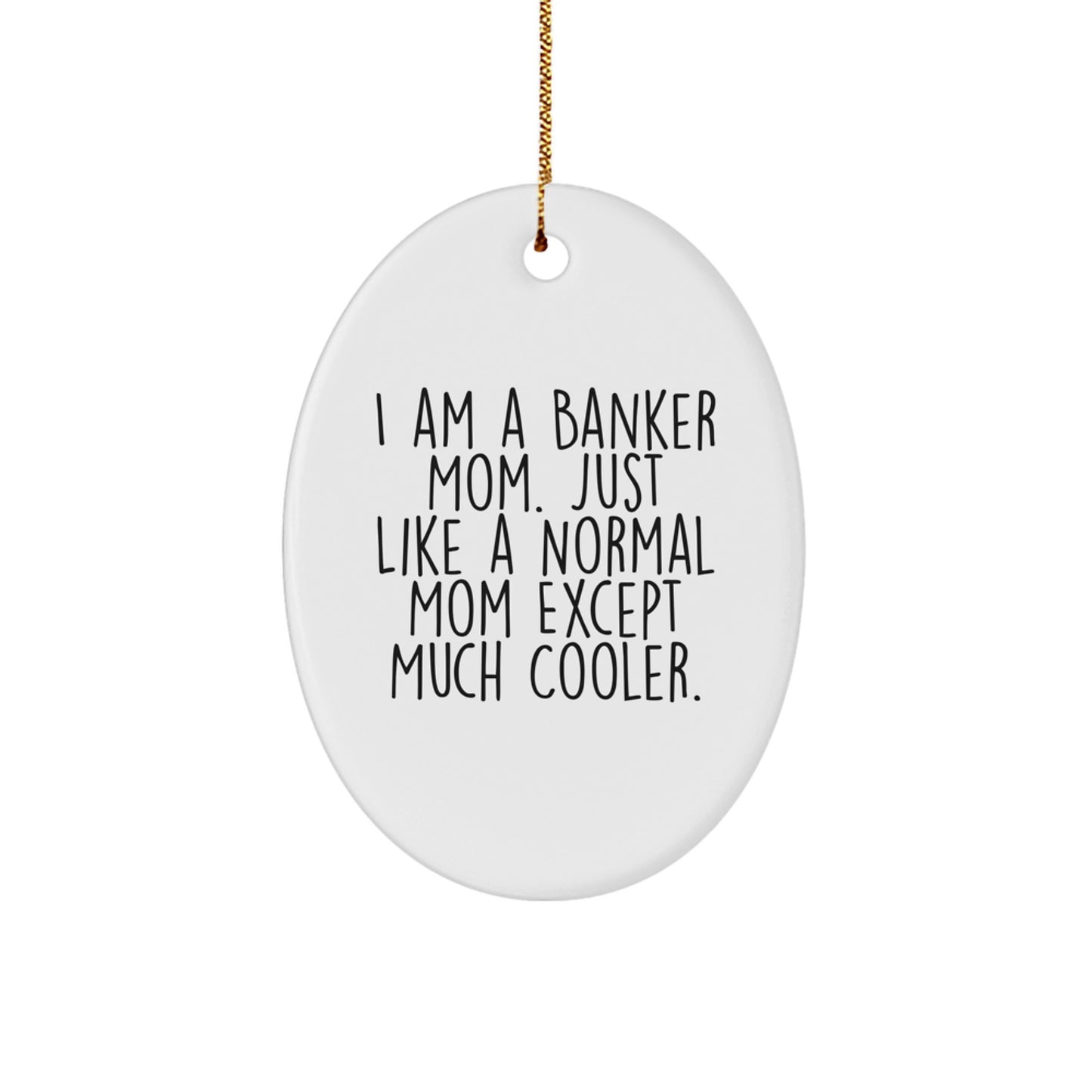 Funny Banker Gifts from Friends and Family - Unique Oval Ornament for Christmas - Image 1