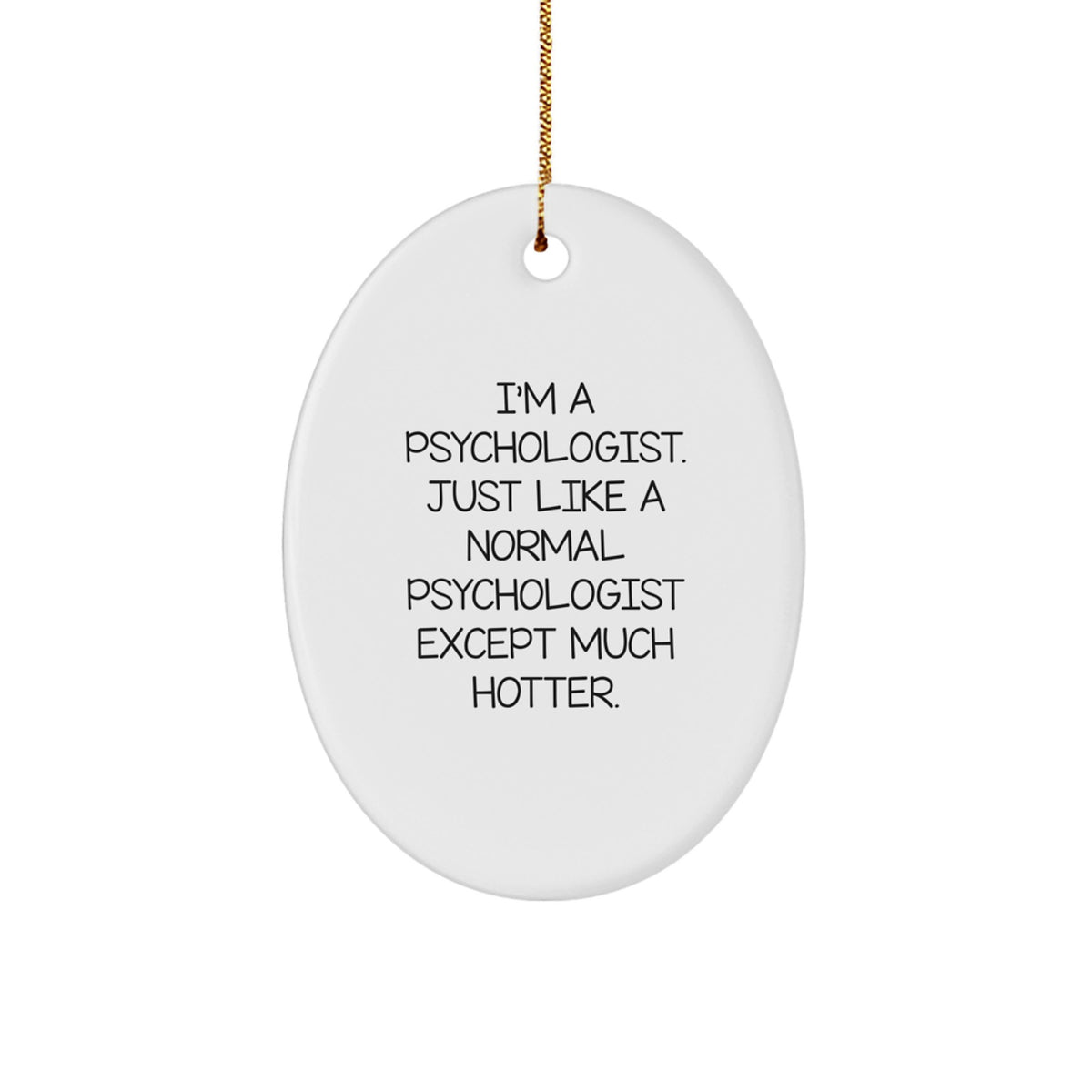 Psychologist Keepsake Holiday Christmas Ornament for Him Gift - Image 1