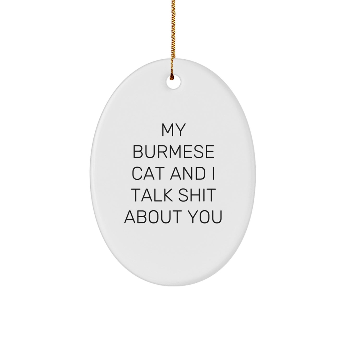 Sassy Burmese Cat Christmas Ornament for Neighbors Essential Gift - Image 1