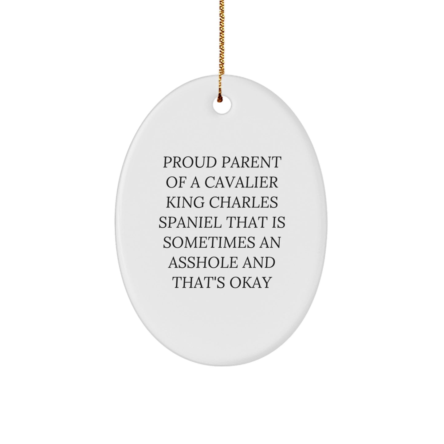 Funny Cavalier King Charles Spaniel Dog Mom Dad Gifts from Family Friends for Christmas Unique Oval Ornament - Image 1