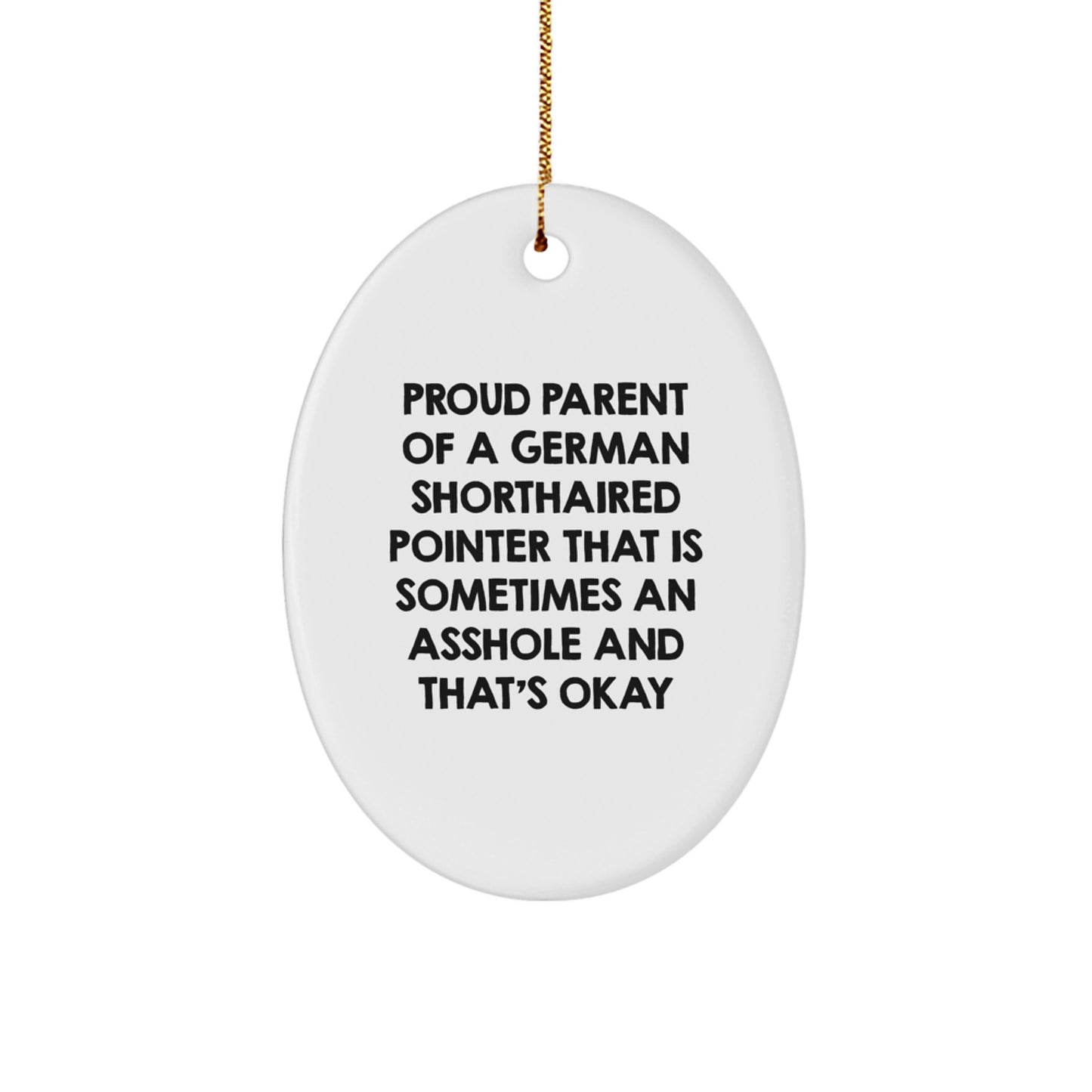 Funny German Shorthaired Pointer Dog Gifts for Owners, Christmas Unique Gifts from Men to Family, German Shorthaired Pointer Dog Ornament with Proud Parent Quote - Image 1