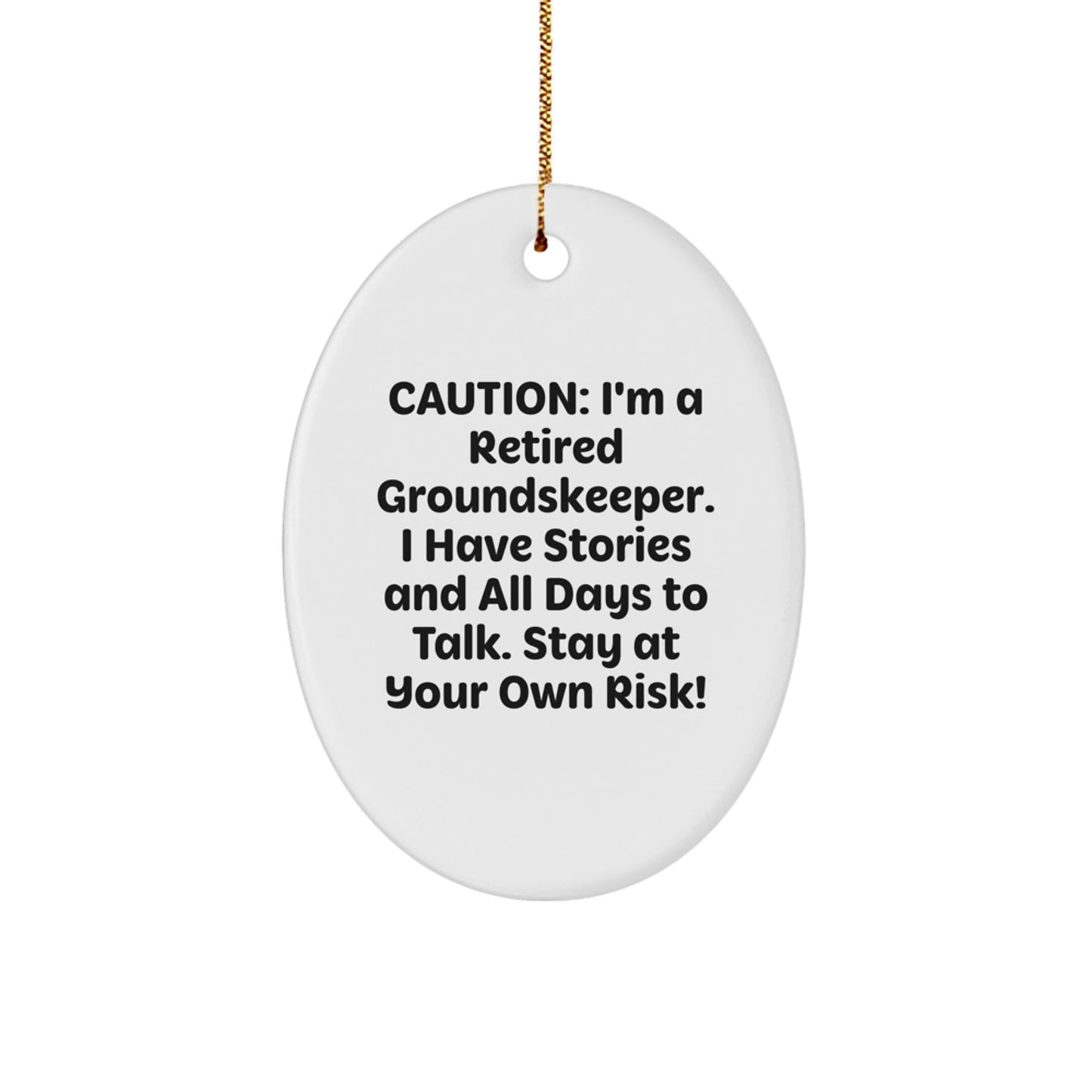 groundskeeper Oval Ornament, Funny Gift for groundskeeper Friends, Christmas Unique Gifts from Men, Women, and Kids - Image 1