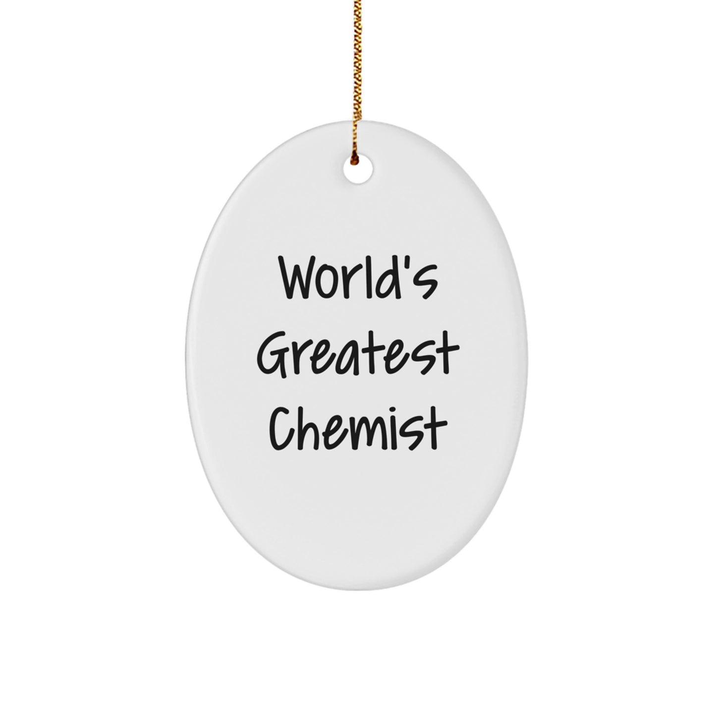 Funny Chemist Gifts for Him - Oval Ornament 'World's Greatest Chemist' Christmas Unique Gifts from Friends - Image 1