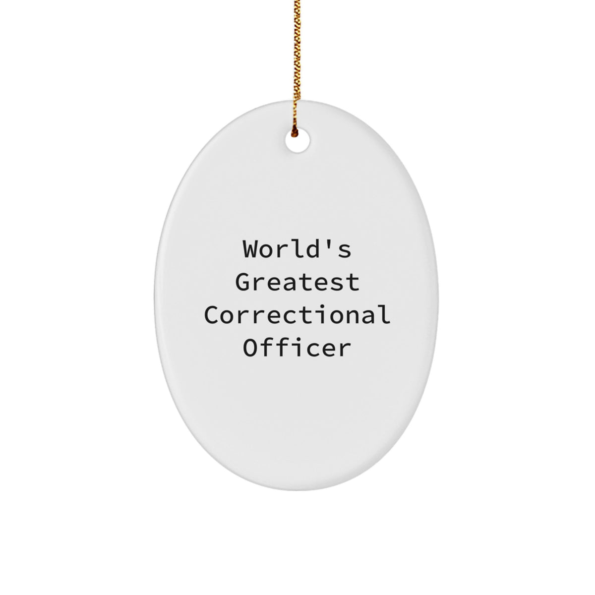 Christmas Gift World's Greatest Correctional Officer - Holiday Keepsake - Image 1