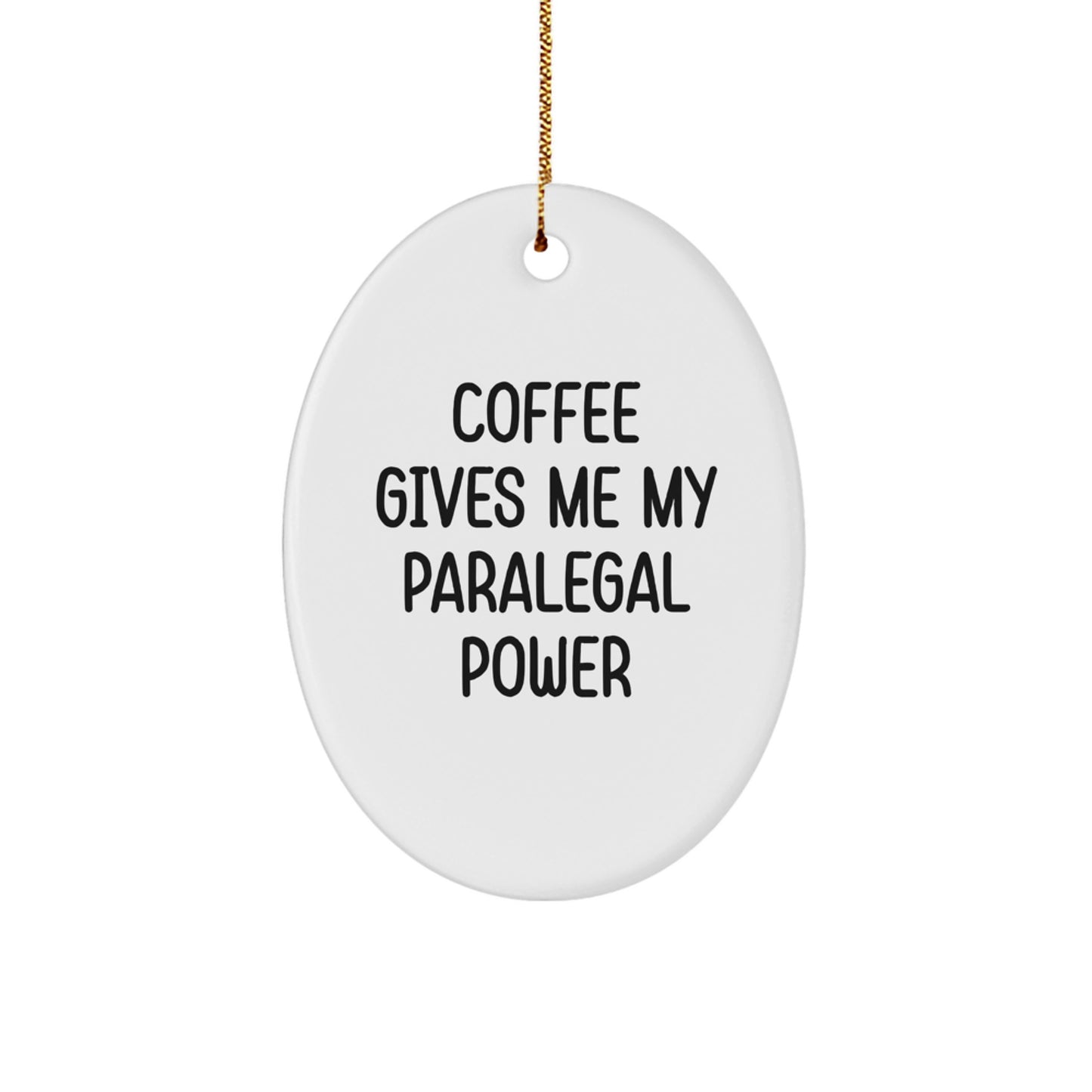 Funny Paralegal Gifts for Paralegal Friends - Oval Ornament Gifts from Men, Paralegal Coworkers, Paralegal Family at Christmas Unique Gifts - Image 1