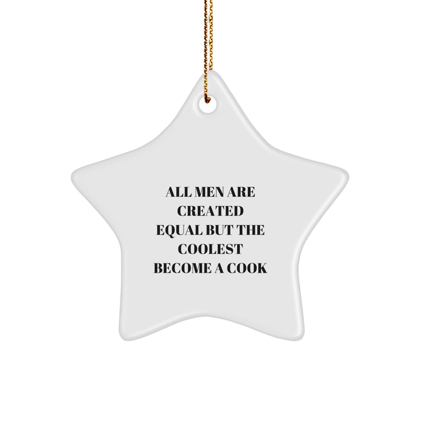 Funny Quote Star Cook Gifts for Men from Women Friends Family - Christmas Unique Star Ornament Decorations - Image 1