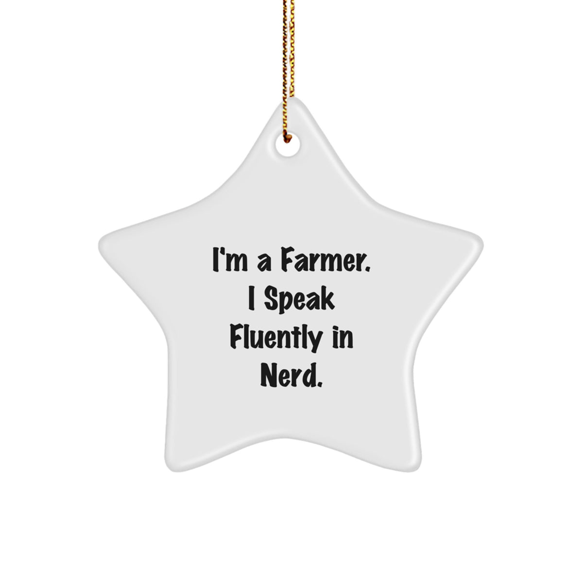 Funny Farmer Star Ornament Gifts from Friends and Family - Christmas Unique Presents for the genius Farmer - Image 1