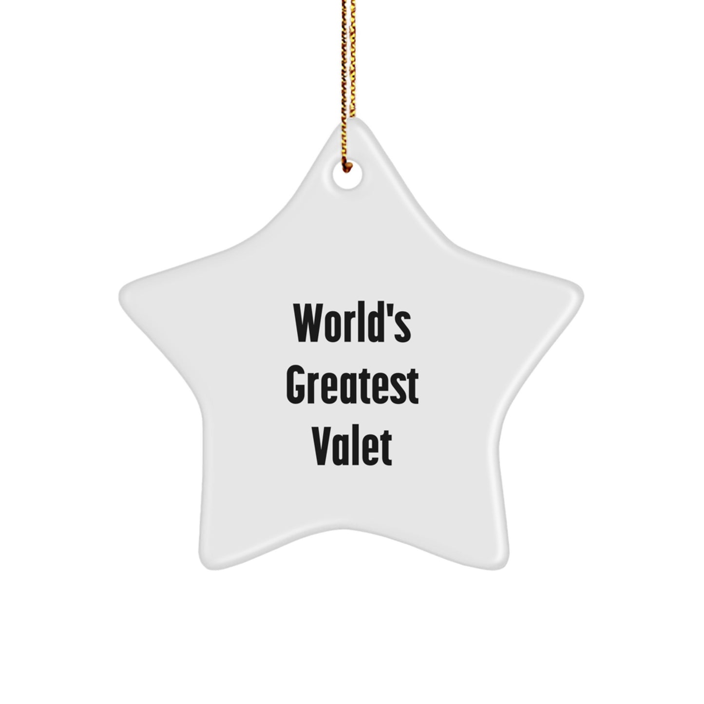 Funny World's Greatest Valet Gifts from Men for Men's Valet Room Decor, Star Ornament, Christmas Unique Gifts - Image 1
