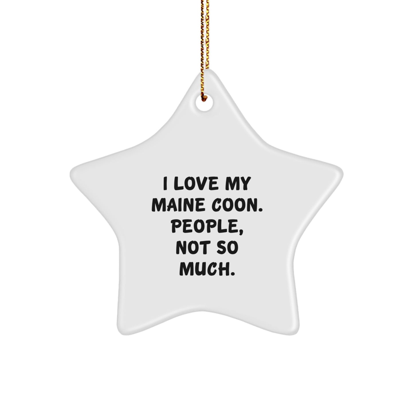 Funny Maine Coon Cat Lover Star Ornament Gifts from Family, Friends for Christmas Unique Decoration - Image 1