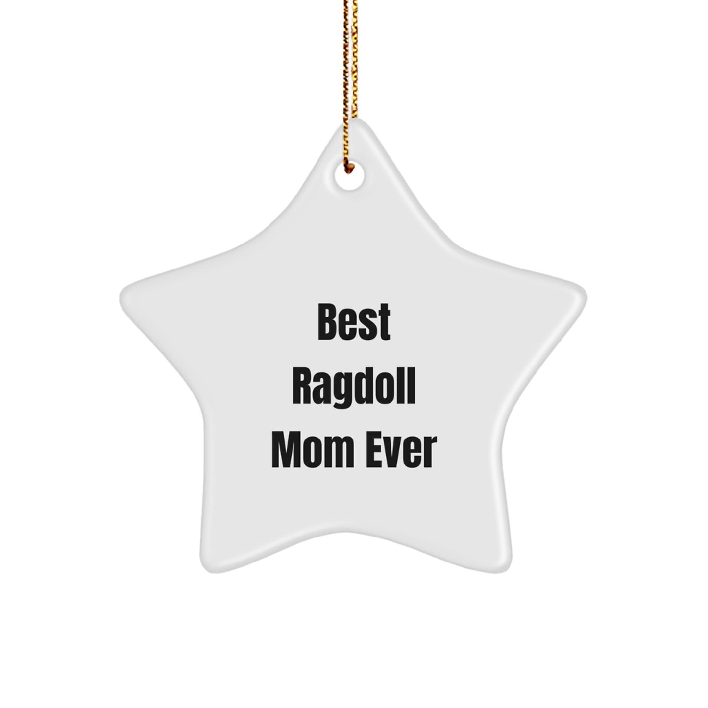 Ragdoll Cat Mom Gifts from Women to Friends Unique Star Ornament for Christmas - Image 1