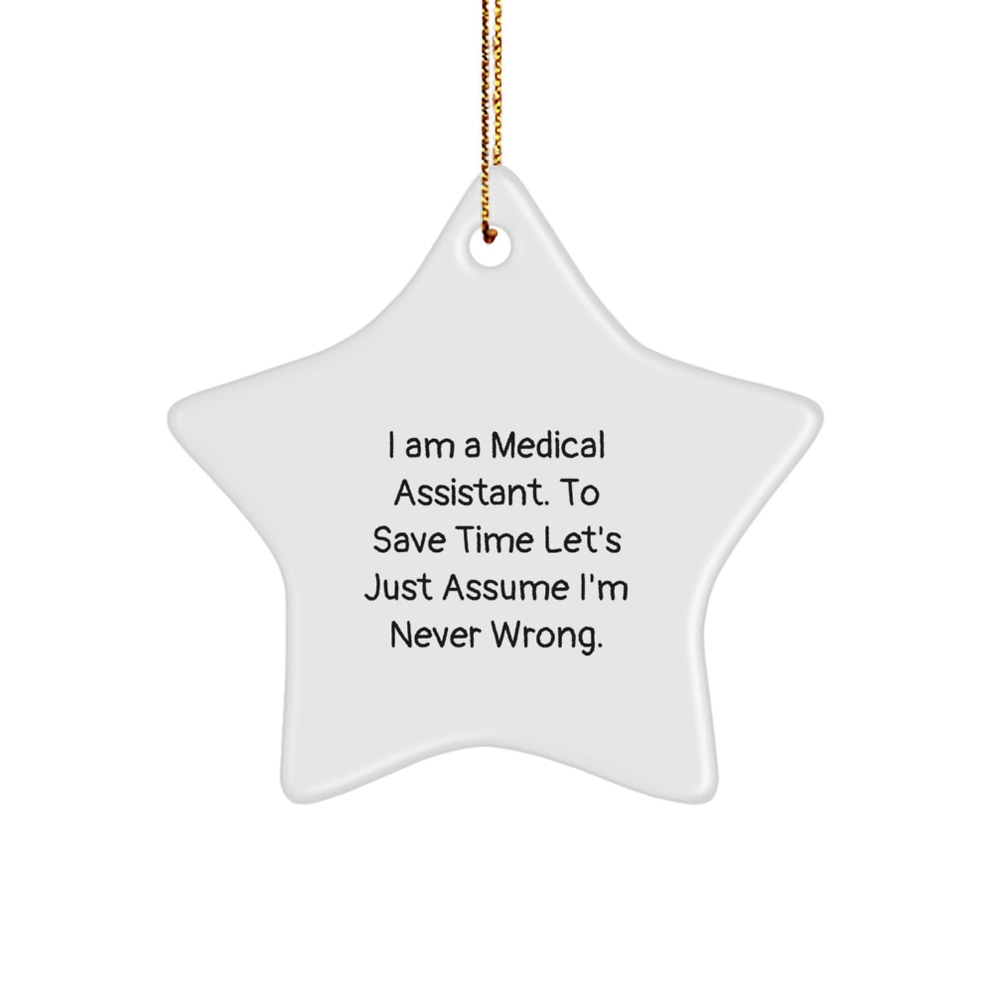 Funny Medical Assistant Star Ornament Gifts from Friends to Medical Assistants Christmas Unique Decorations - Image 1