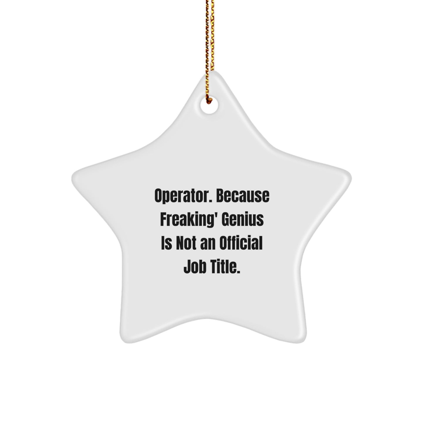 Operator Keepsake Christmas Unique Gift for Him White Star Ornament 3.25" - Image 1