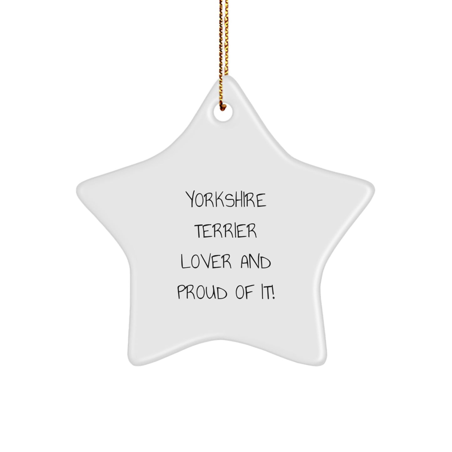 Funny Yorkshire Terrier Dog Lover's Christmas Star Ornament Gifts from Mom, Gifts for Yorkshire Terrier Dog Owners, Yorkshire Terrier Dog Star Decoration - Image 1
