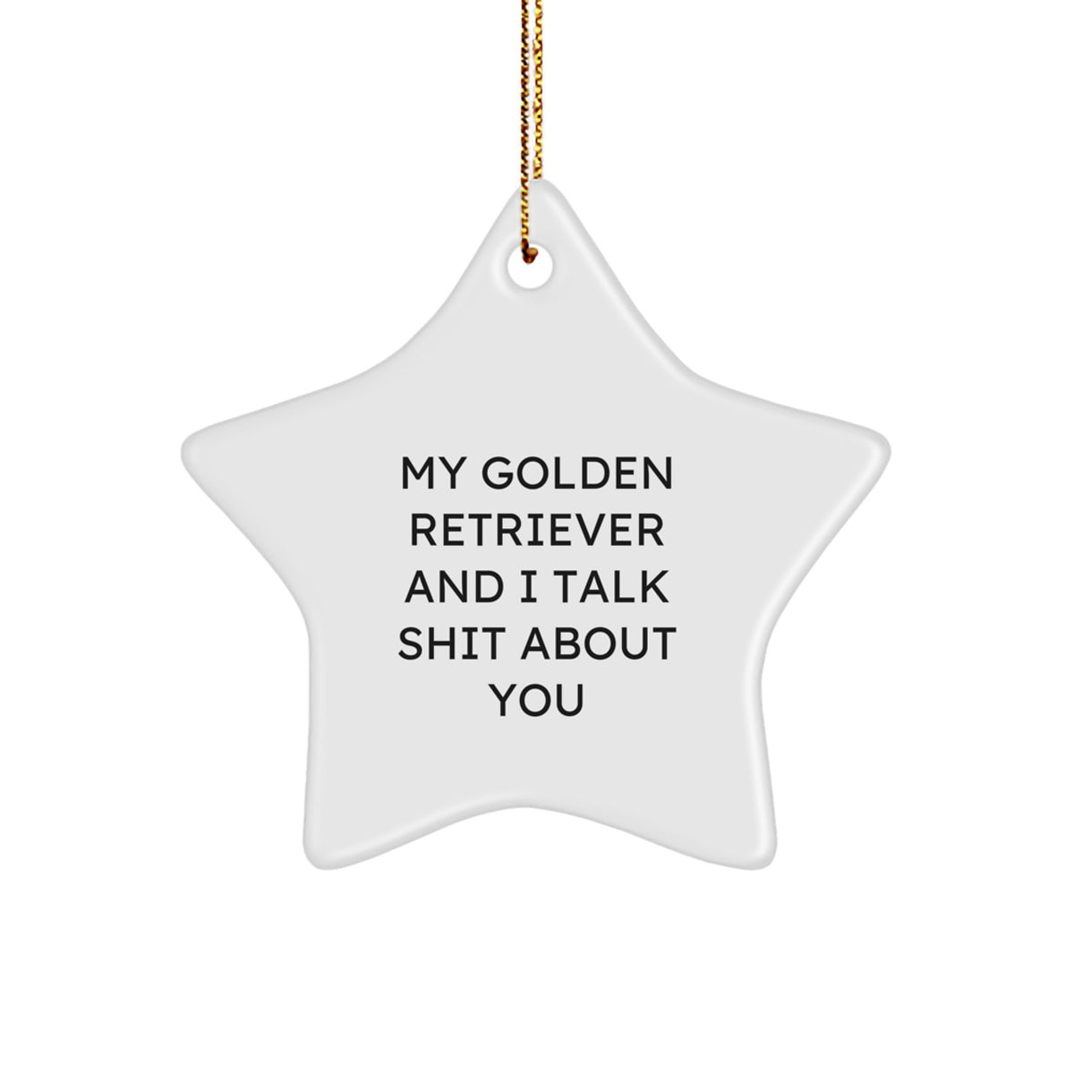 Christmas Unique Gift Golden Retriever Star Ornament for Her Present Funny - Image 1
