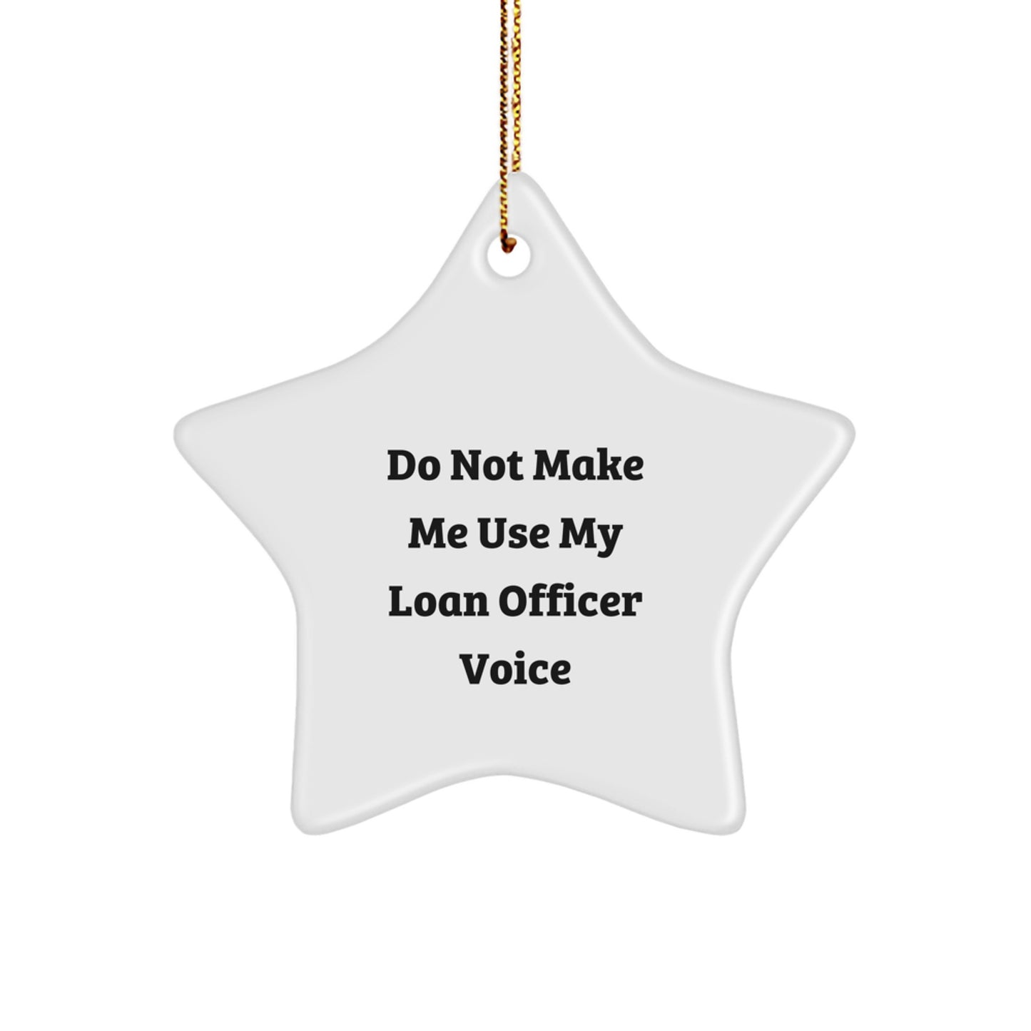 Christmas Gift for Her Loan Officer Star Ornament Present Speak Softly - Image 1