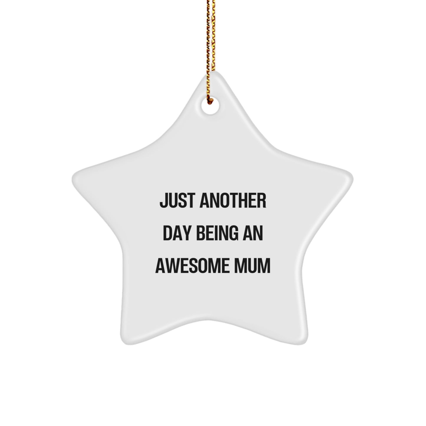 Funny Mum Star Ornament Gifts from Family, Friends, or Loved Ones for Christmas Unique Mum Mum Gifts - Image 1