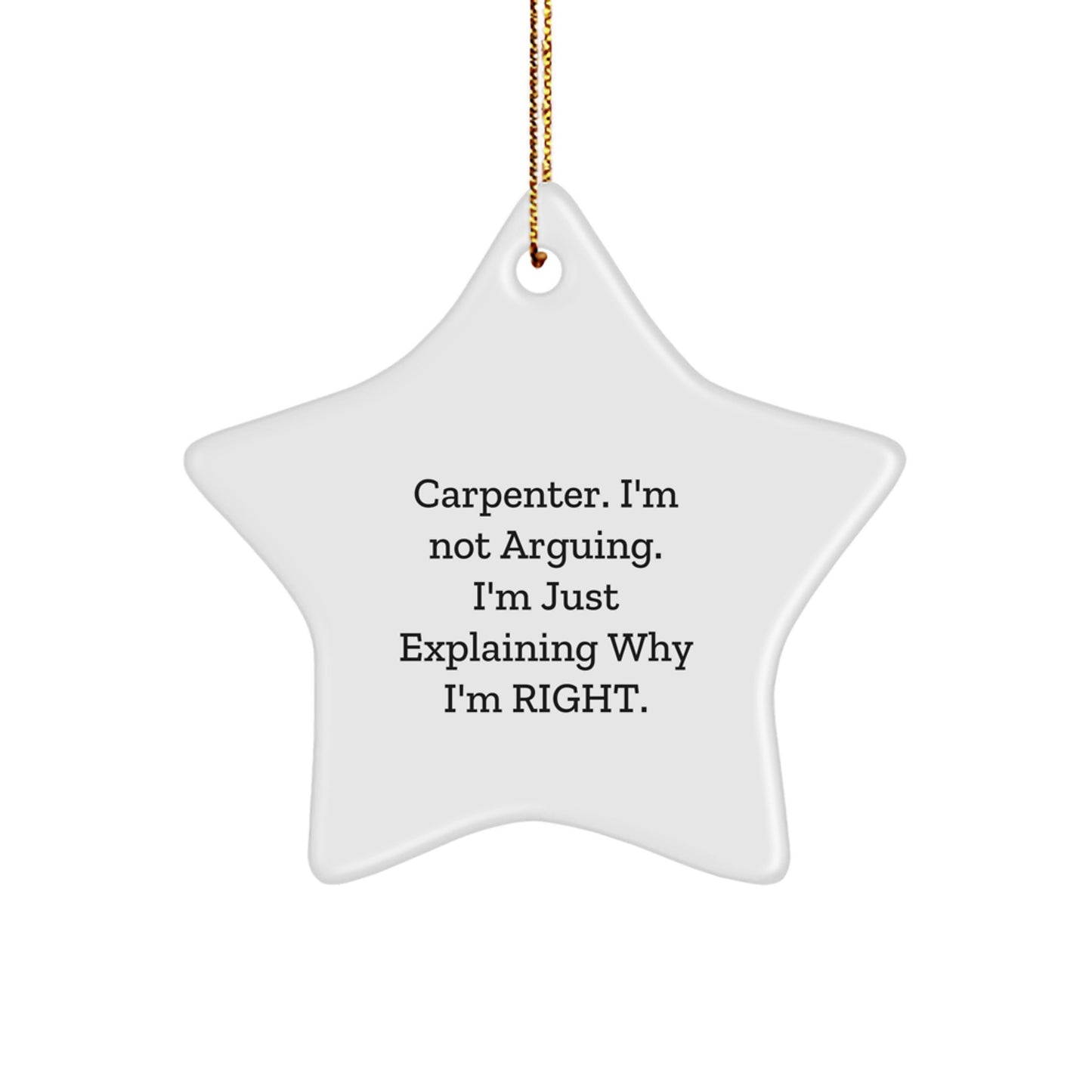 Funny Carpenter Star Ornament Gifts from Friends for Christmas - Carpenter Humor Decor - Image 1