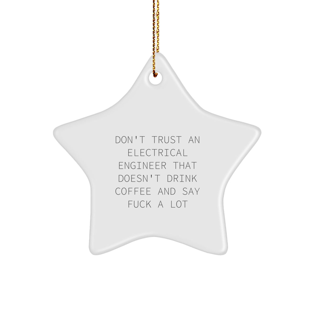 Christmas Funny Gift for Her Electrical Engineer Star Ornament Present - Image 1