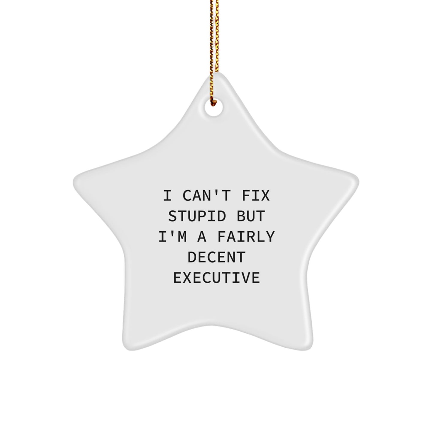 Funny Executive Star Ornament Gifts from Friends to Men, Women, Coworkers, Family for Christmas Unique Decorations - Image 1